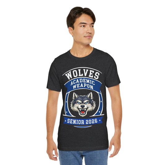 Wolves Senior 2026 Shirt – Academic Weapon Graduation Tee