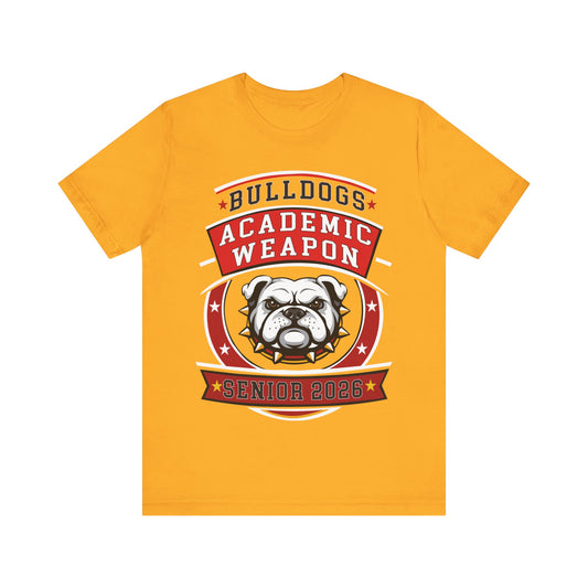 Bulldogs Academic Weapon Senior 2026 T-Shirt - Red