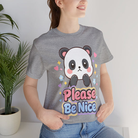 Please Be Nice Panda T‑Shirt — Cute Kawaii Graphic Tee for Kids & Adults