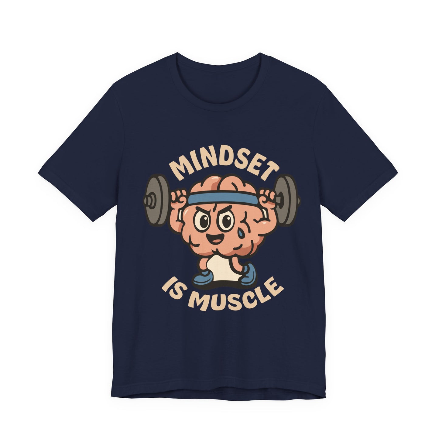 Mindset Is Muscle T‑Shirt — Cute Brain Lifting Weights Fitness Tee
