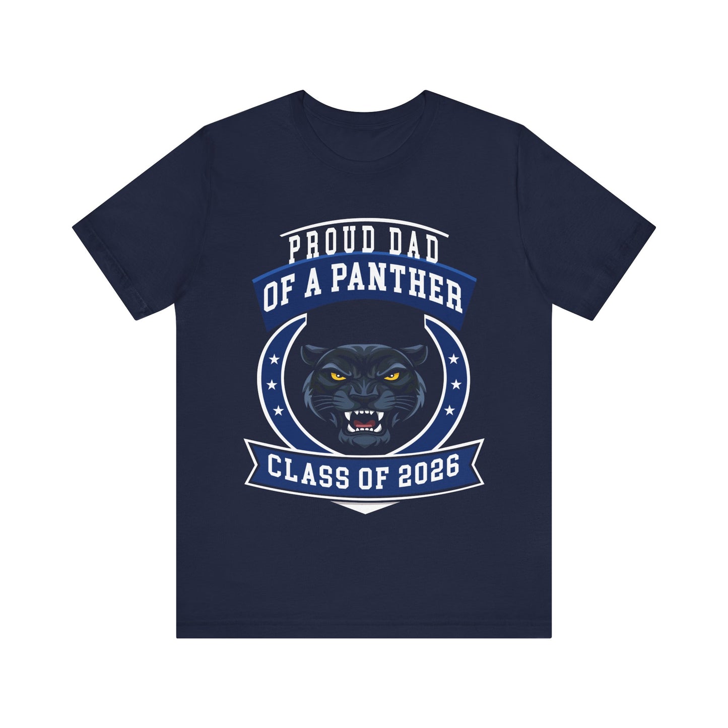 Proud Dad of a Panther Tee (Class of 2026)