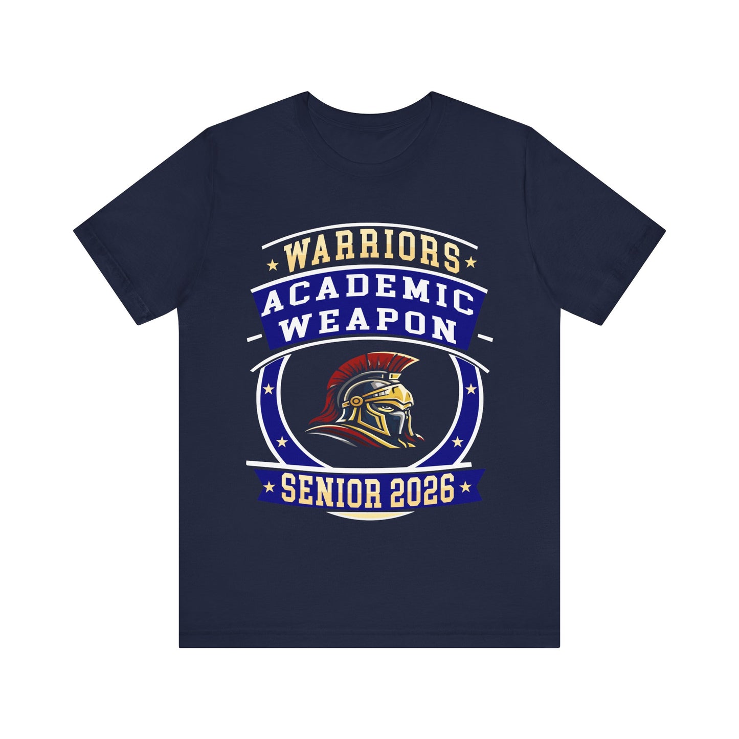 Warrior Senior 2026 Shirt – Academic Weapon Graduation Tee