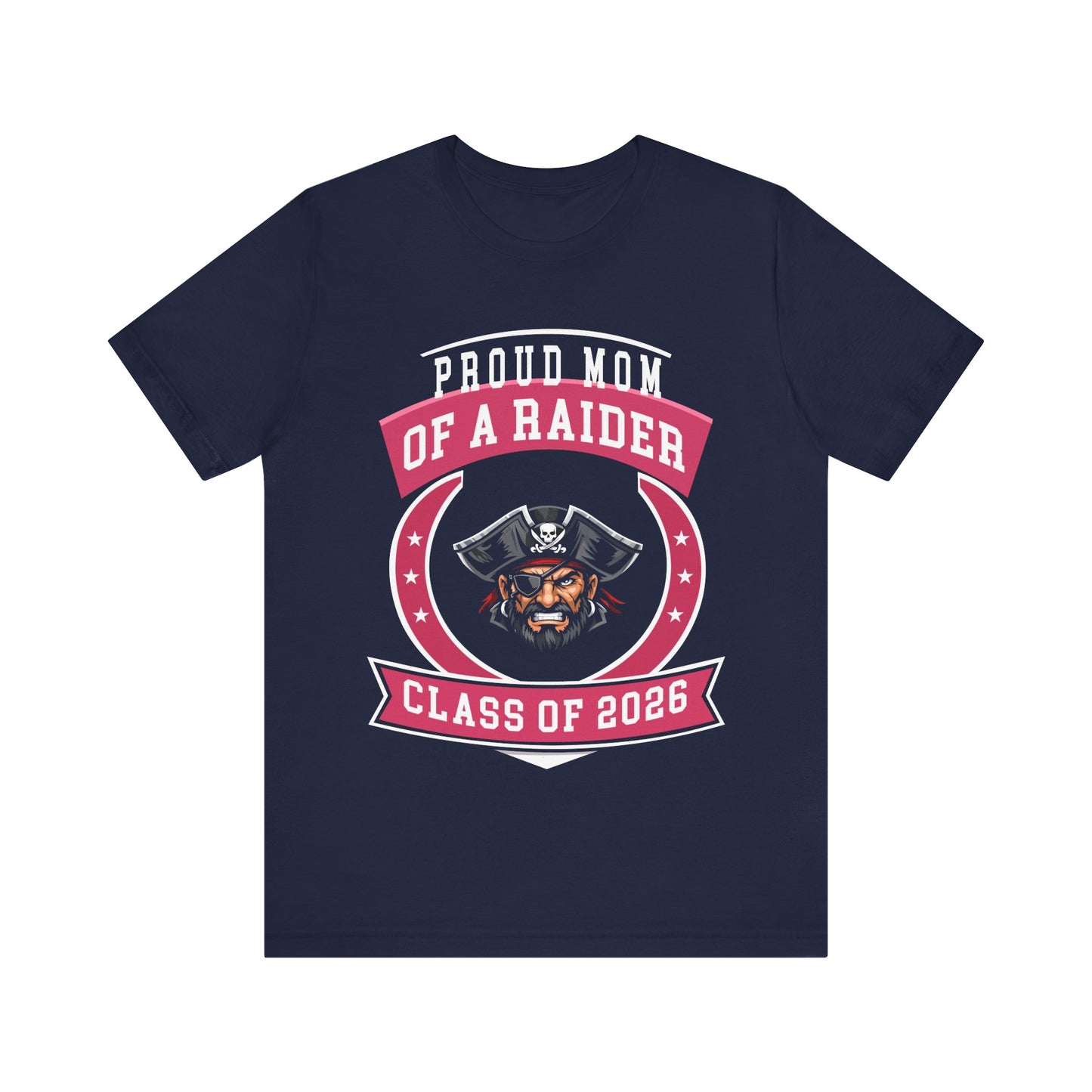 Proud Mom of a Raiders – Class of 2026 Graduation Shirt