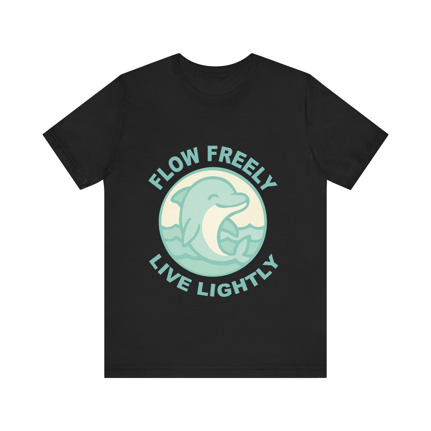 Flow Freely Live Lightly Dolphin T-Shirt