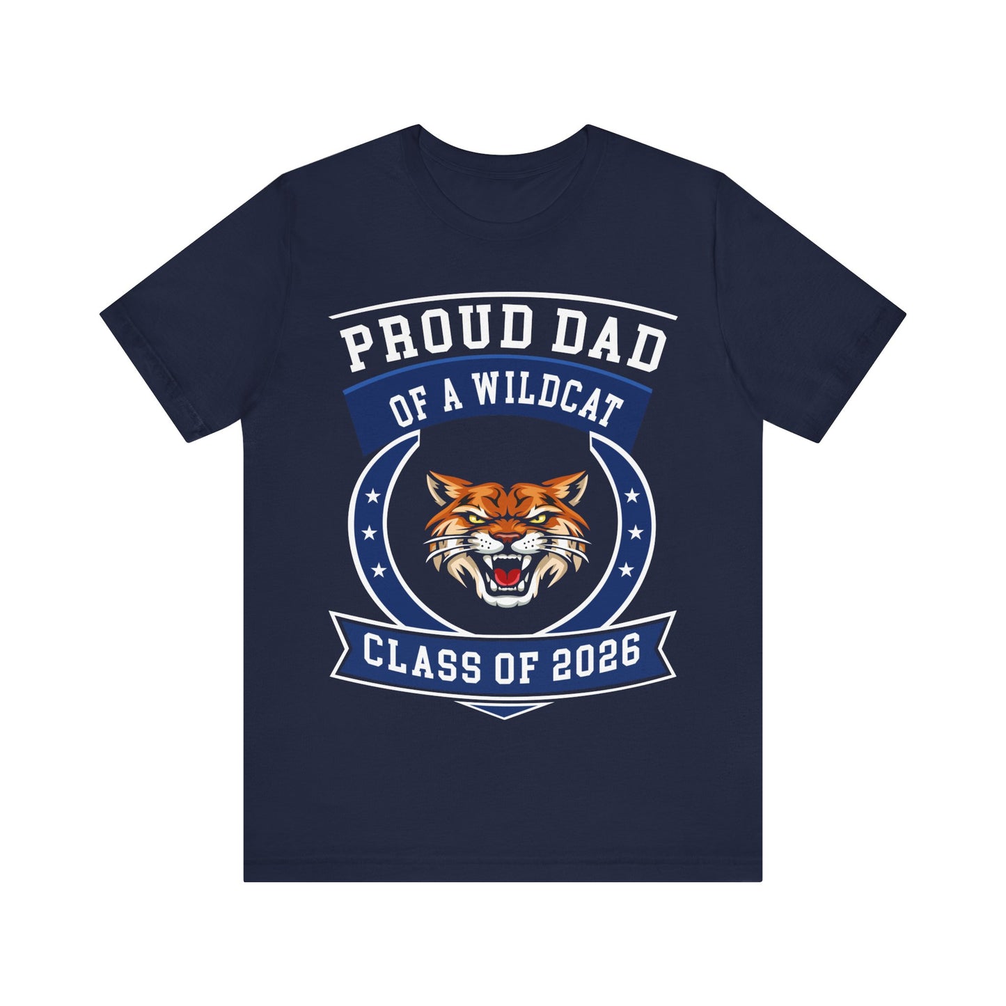 Proud Dad of a Wildcat – Class of 2026 Graduation Shirt