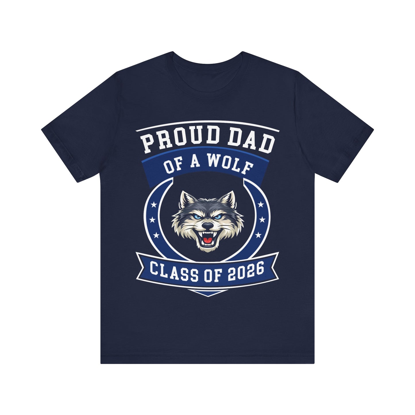 Proud Dad of a Wolf Class of 2026 T-Shirt