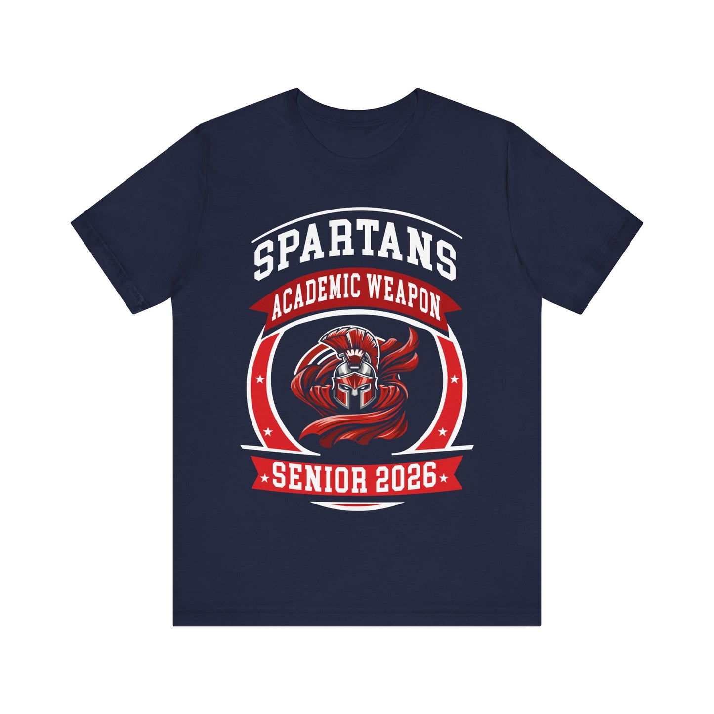 Spartans Senior 2026 Shirt – Academic Weapon Graduation Tee