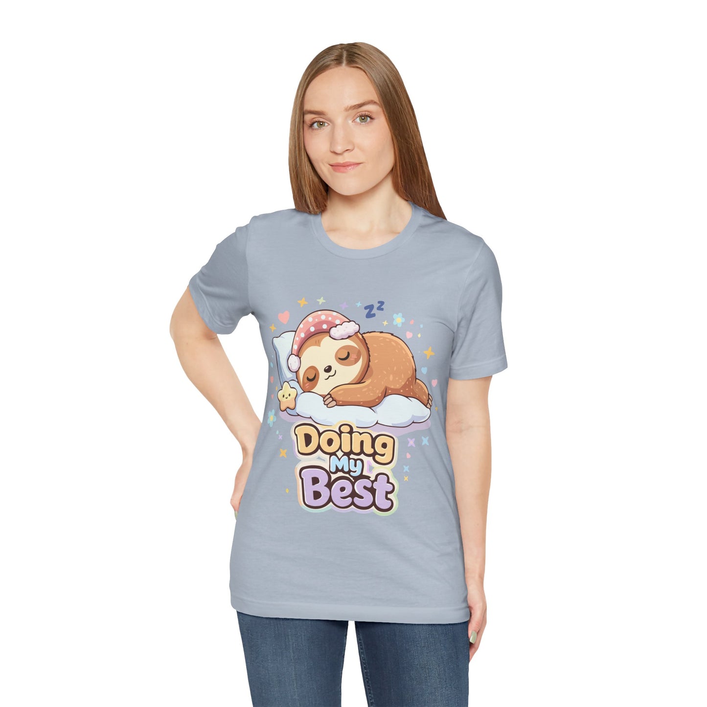Doing My Best Sloth T-Shirt