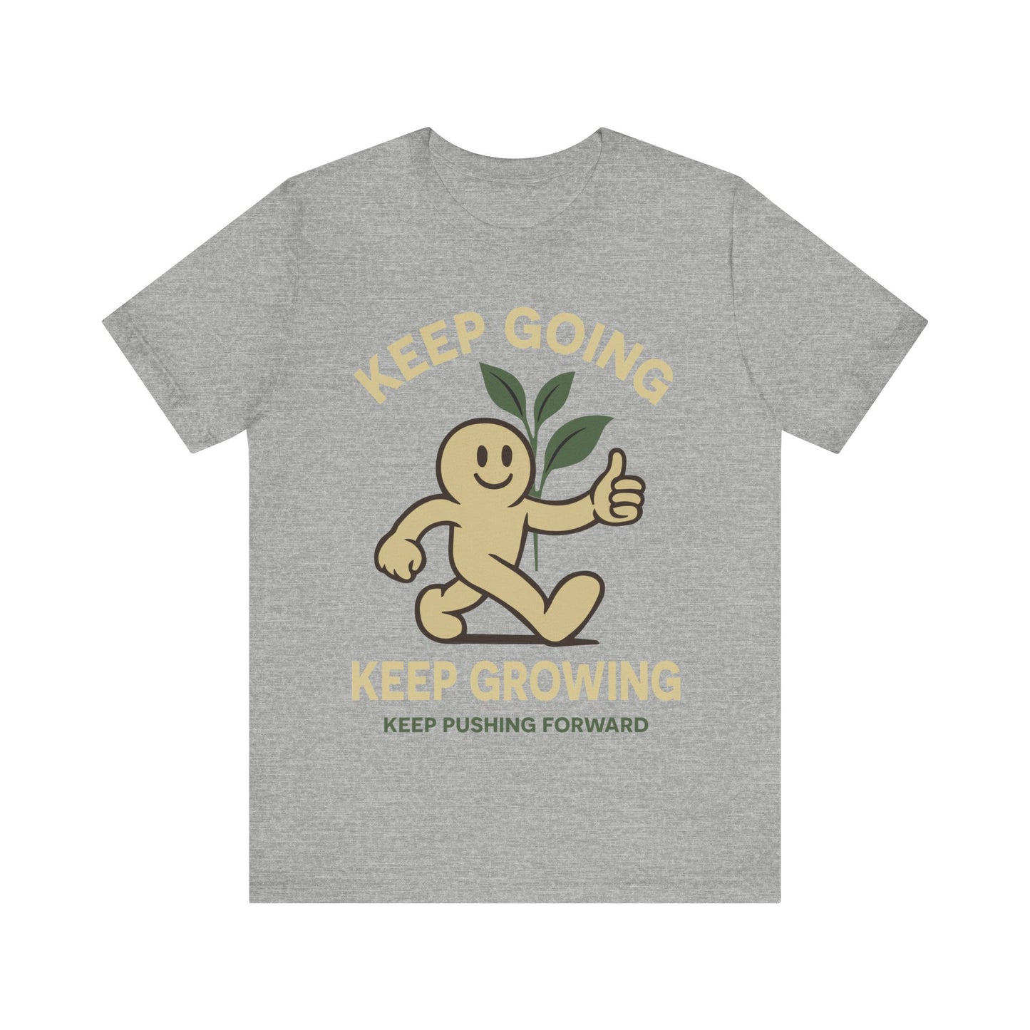 Keep Going Keep Growing Tee — Motivational Plant Character T-Shirt