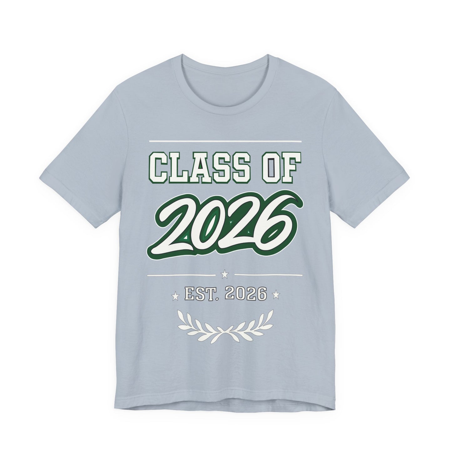 Class of 2026 Tee — Graduation T-Shirt, 'Est. 2026' Senior Gift
