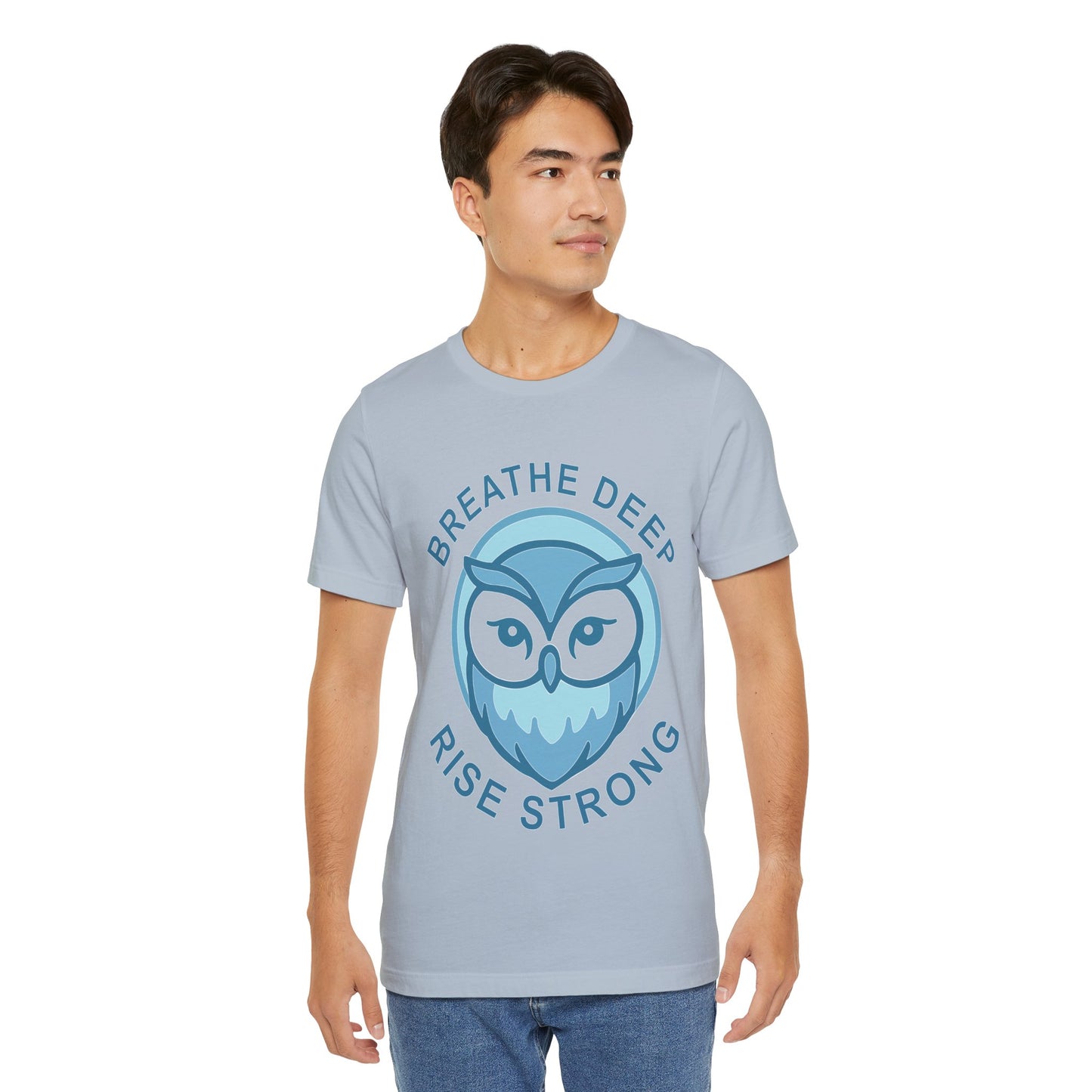 Breathe Deep Rise Strong Owl T-Shirt