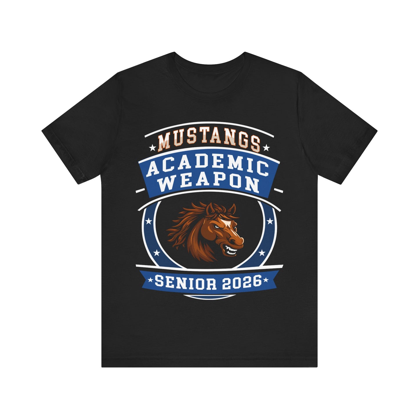 Mustang Senior 2026 Shirt – Academic Weapon Graduation Tee