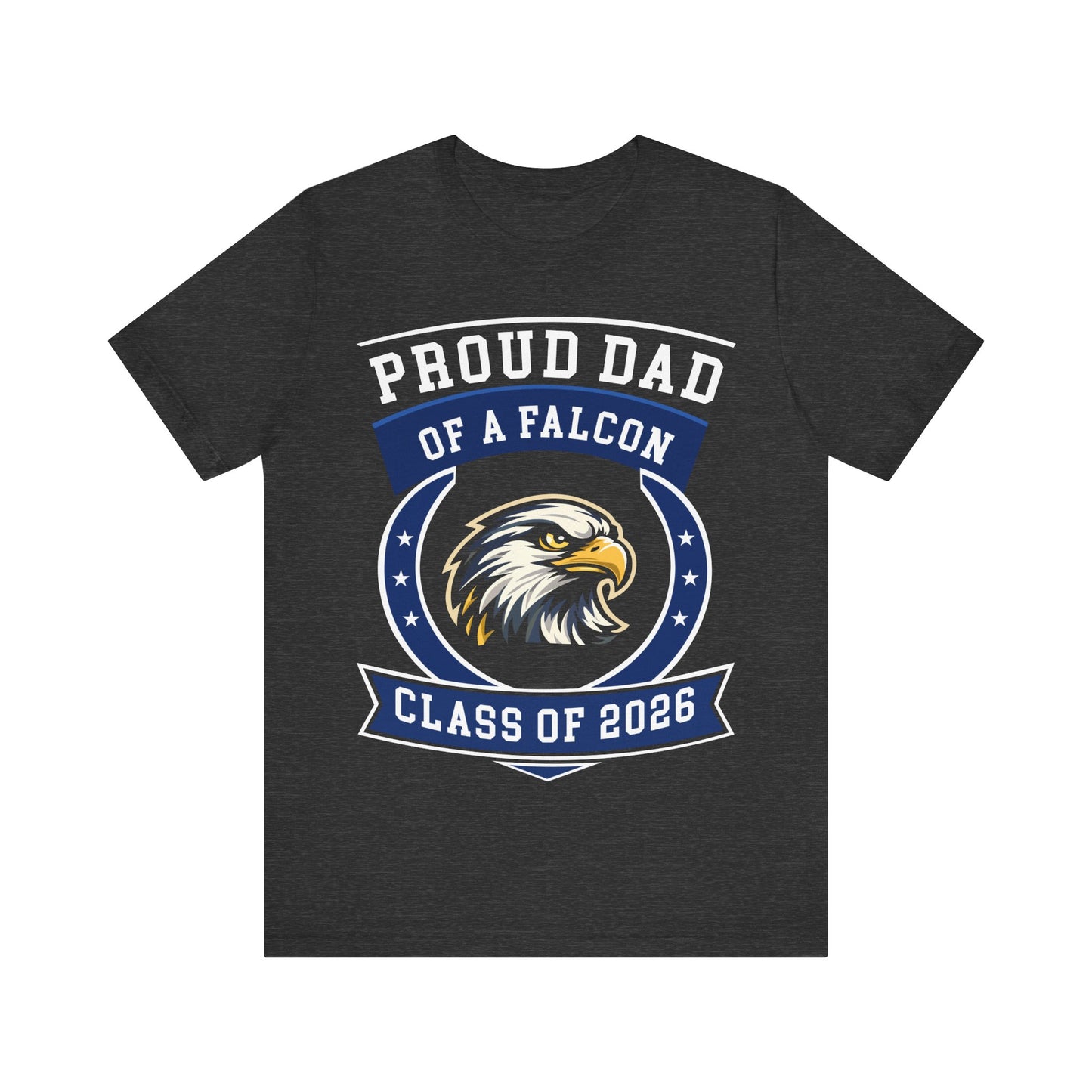 Proud Dad of a Falcon – Class of 2026 Graduation Shirt