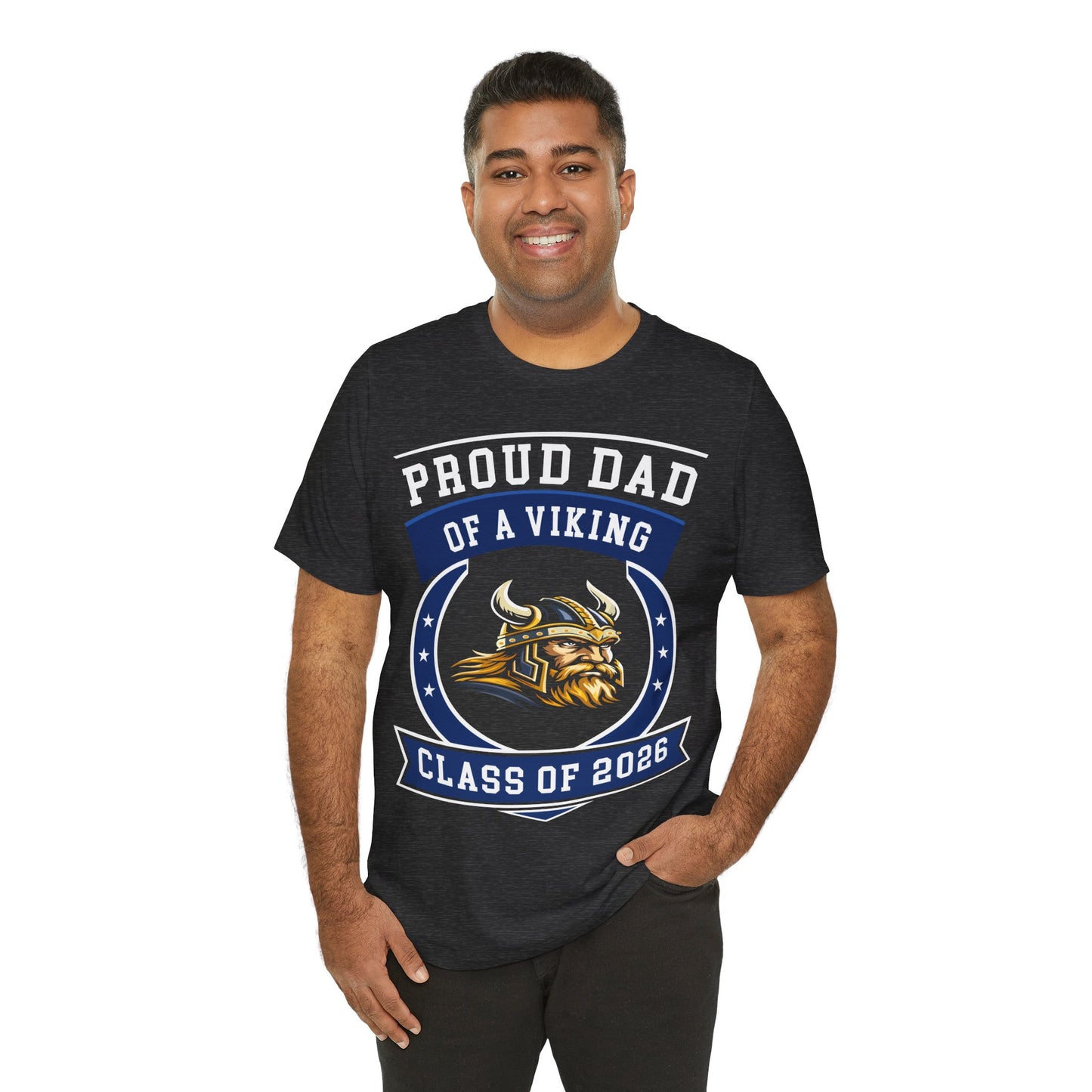Proud Dad of a Viking – Class of 2026 Graduation Shirt