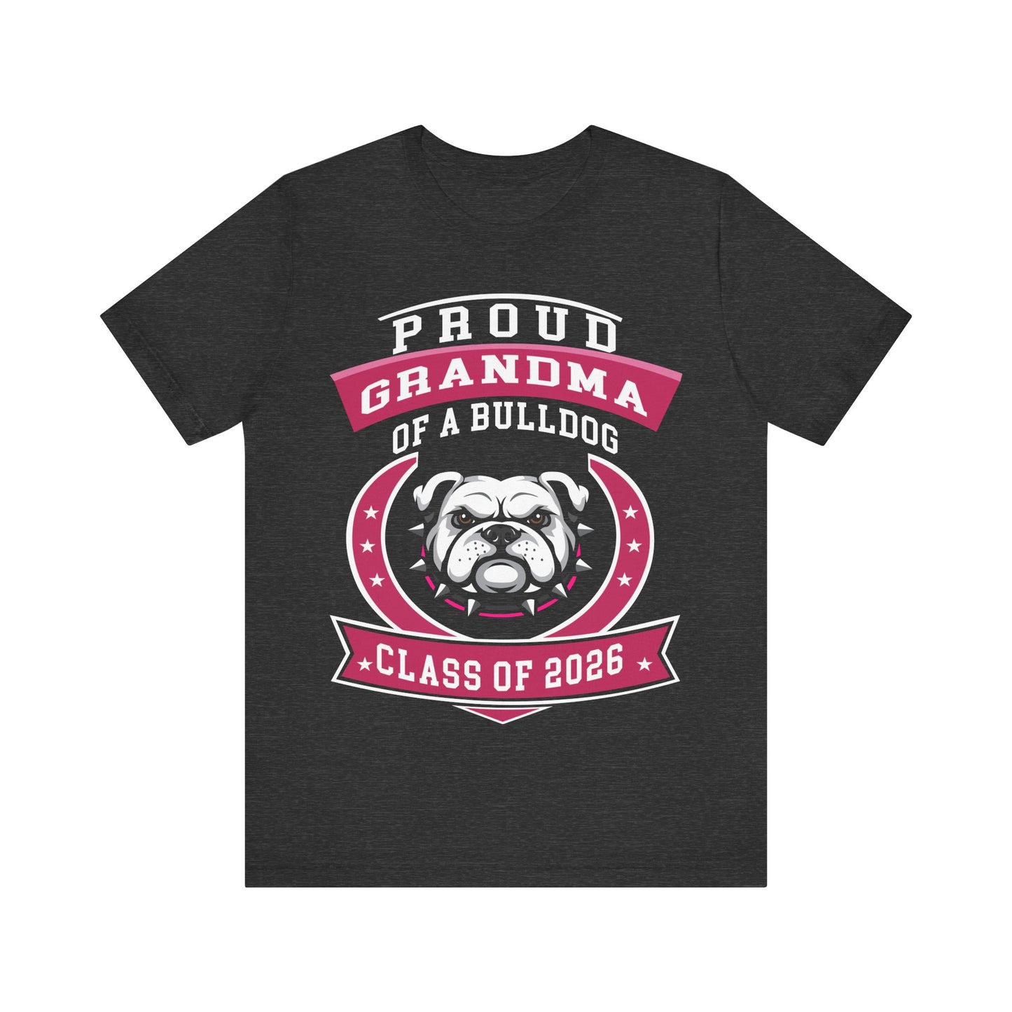 Proud Grandma of a Bulldog – Class of 2026 Graduation Shirt
