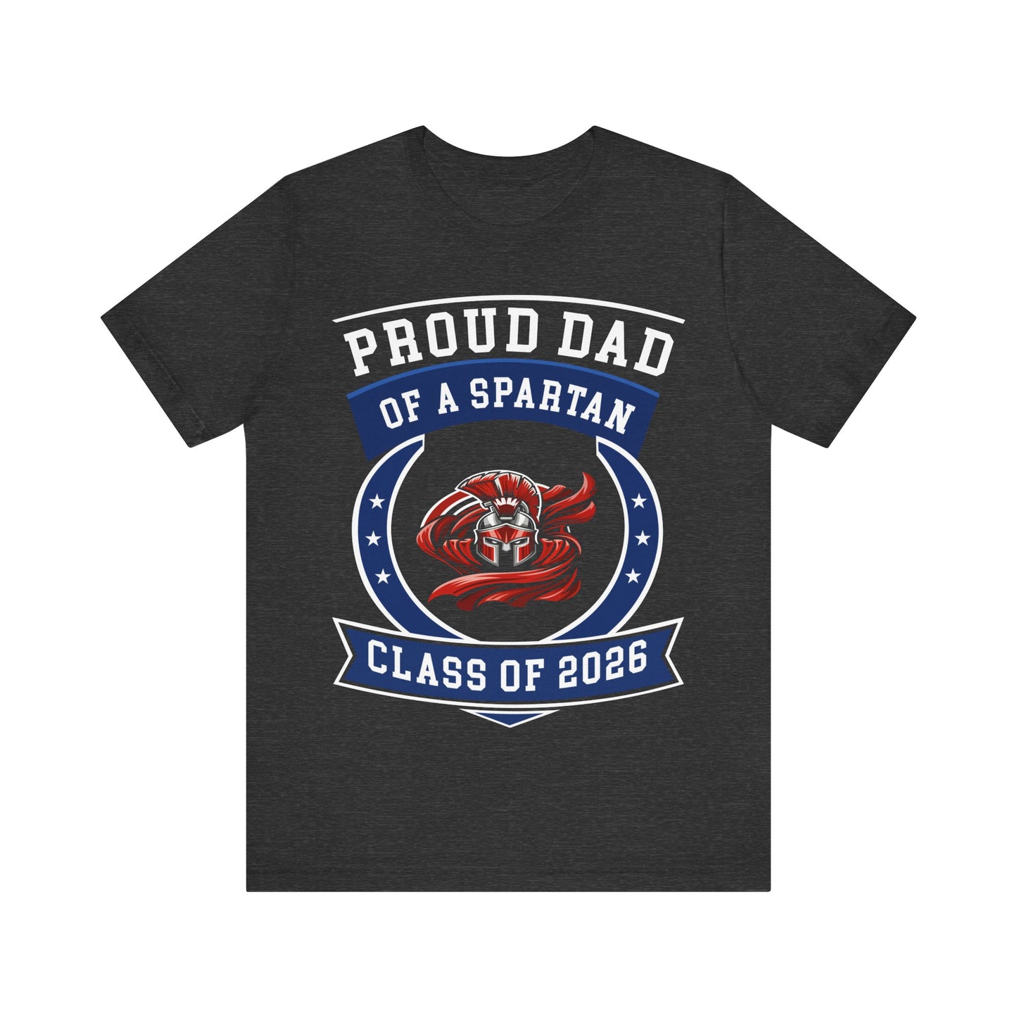 Proud Dad of a Spartan – Class of 2026 Graduation Shirt