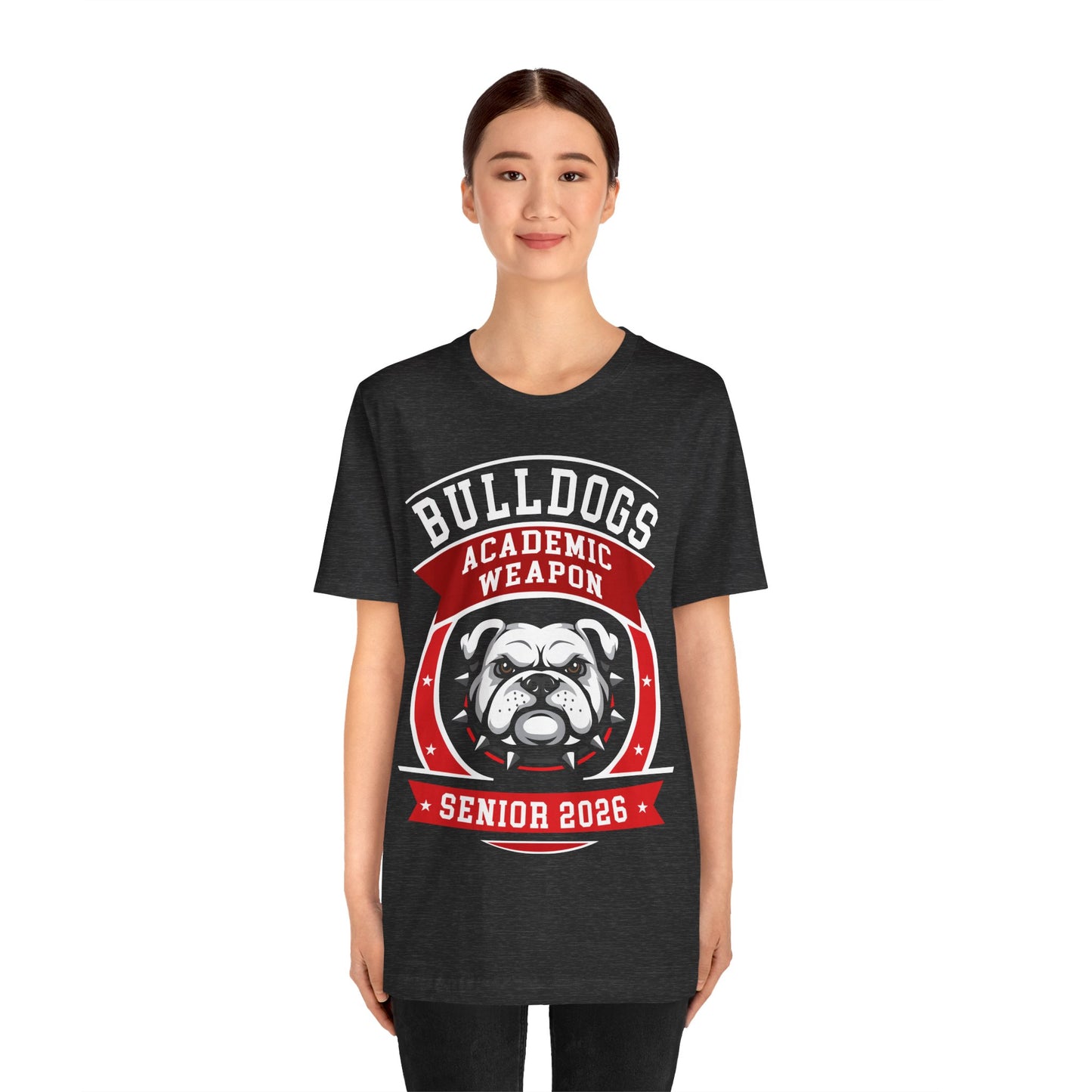 Bulldogs Senior 2026 T-Shirt — Academic Weapon School Spirit Tee