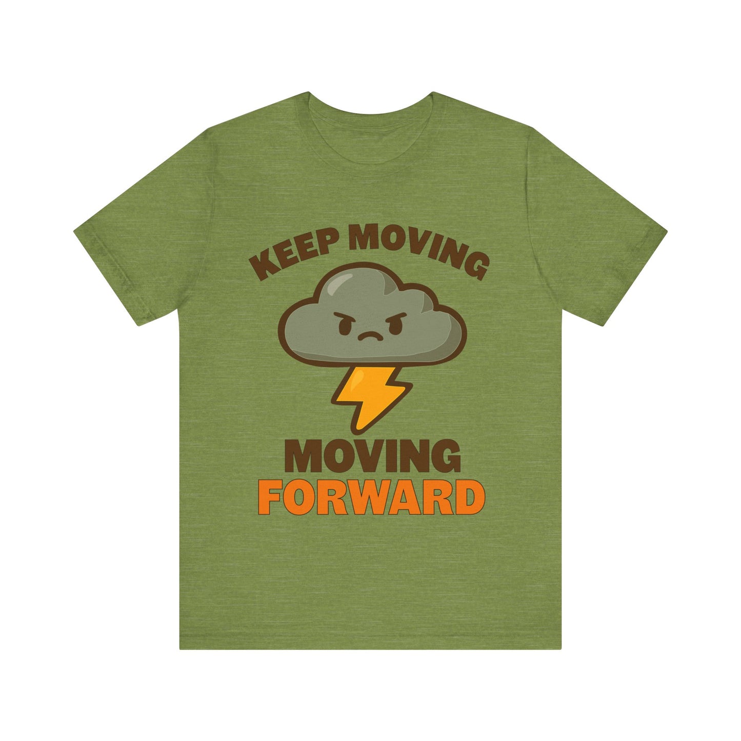 Keep Moving, Moving Forward Tee — Motivational Cloud Lightning T‑Shirt