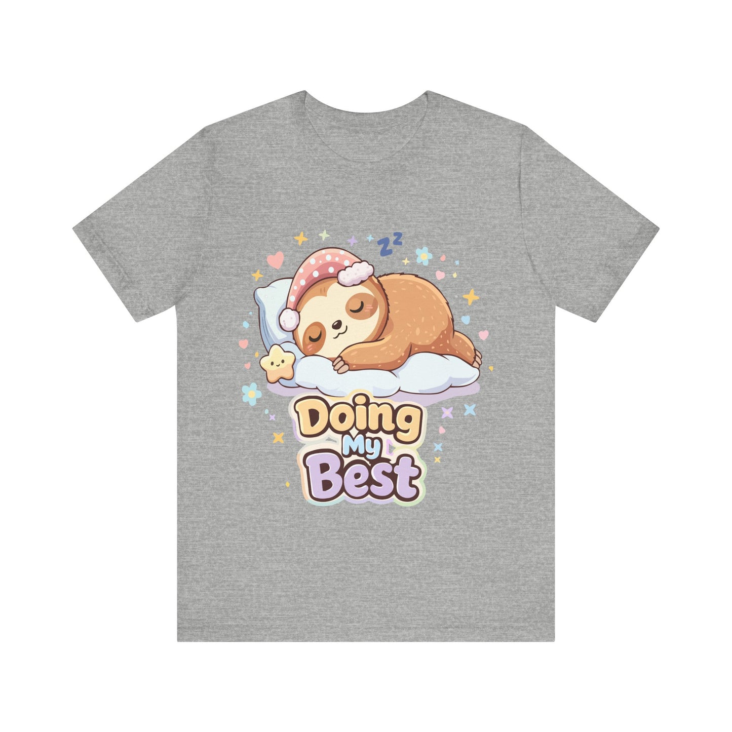 Doing My Best Sloth T-Shirt