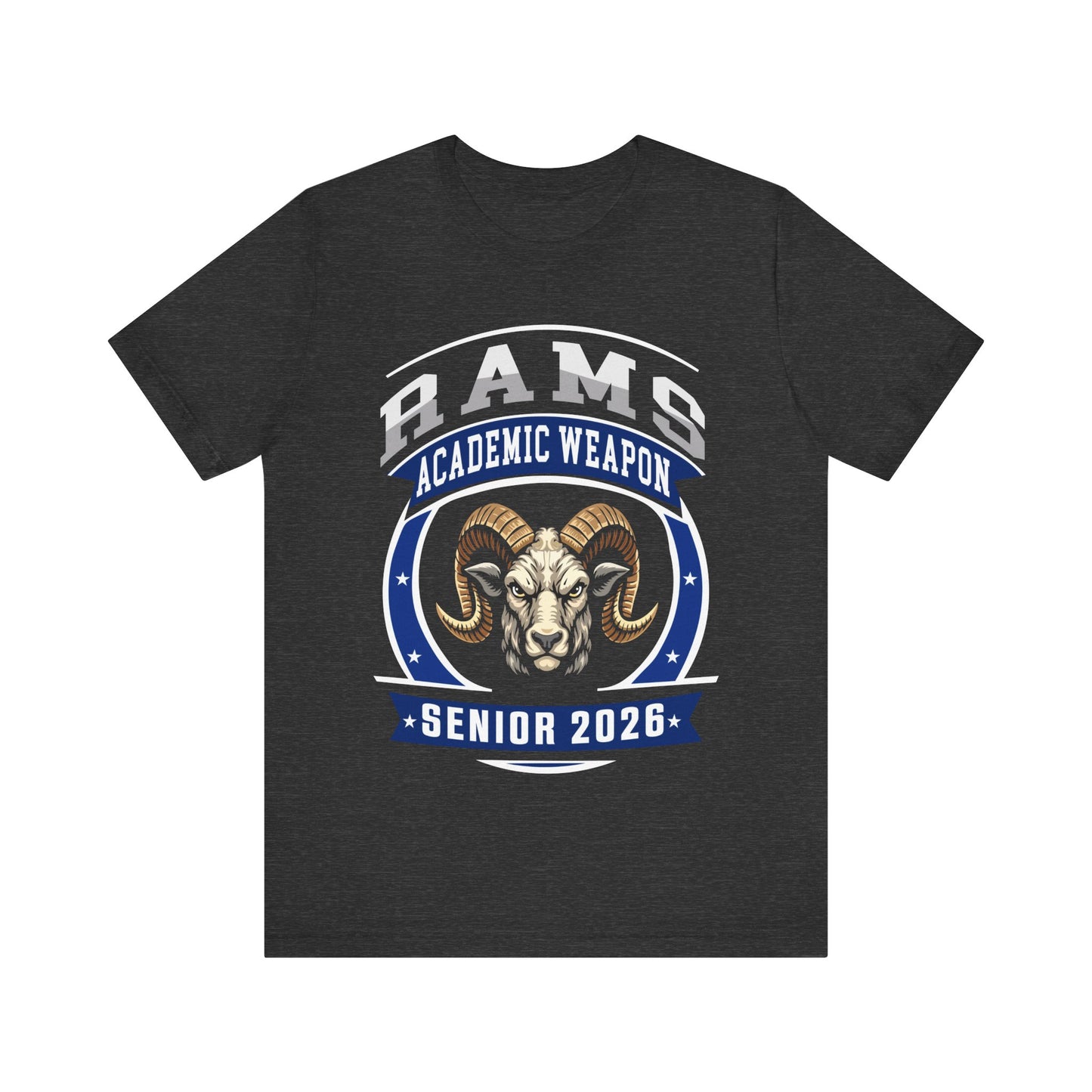 Rams Senior 2026 Shirt – Academic Weapon Graduation Tee
