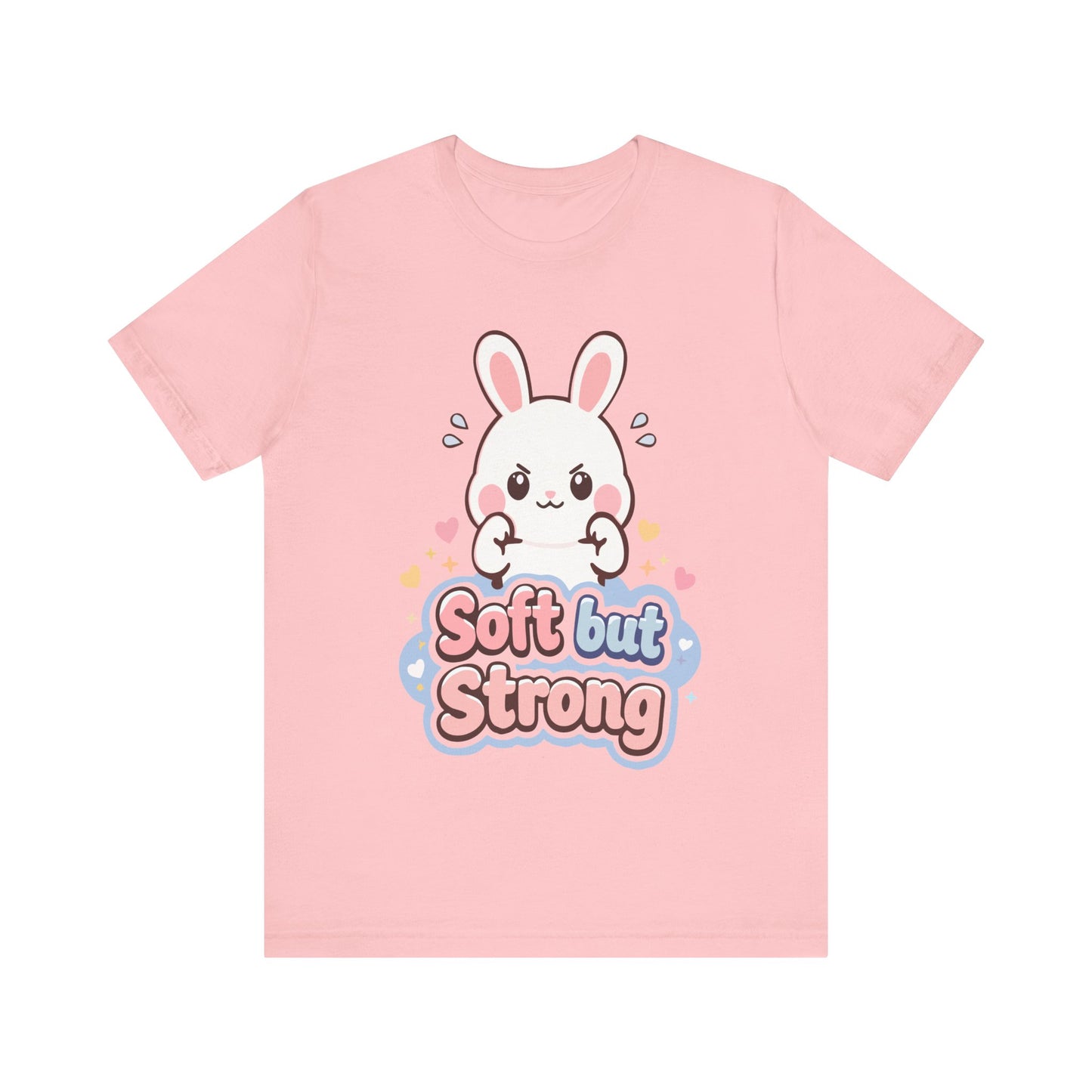 Soft but Strong Bunny T-Shirt — Cute Kawaii ‘Soft but Strong’ Graphic Tee