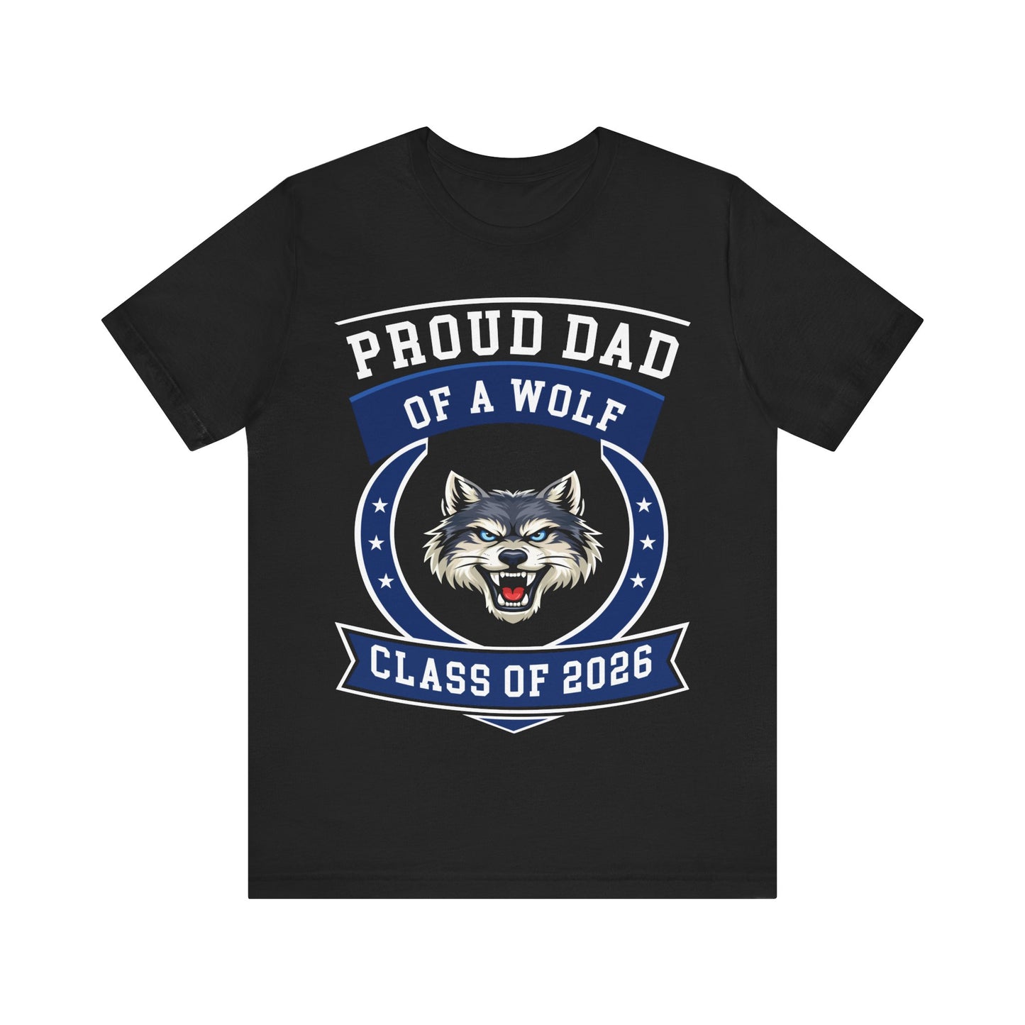 Proud Dad of a Wolf Class of 2026 T-Shirt