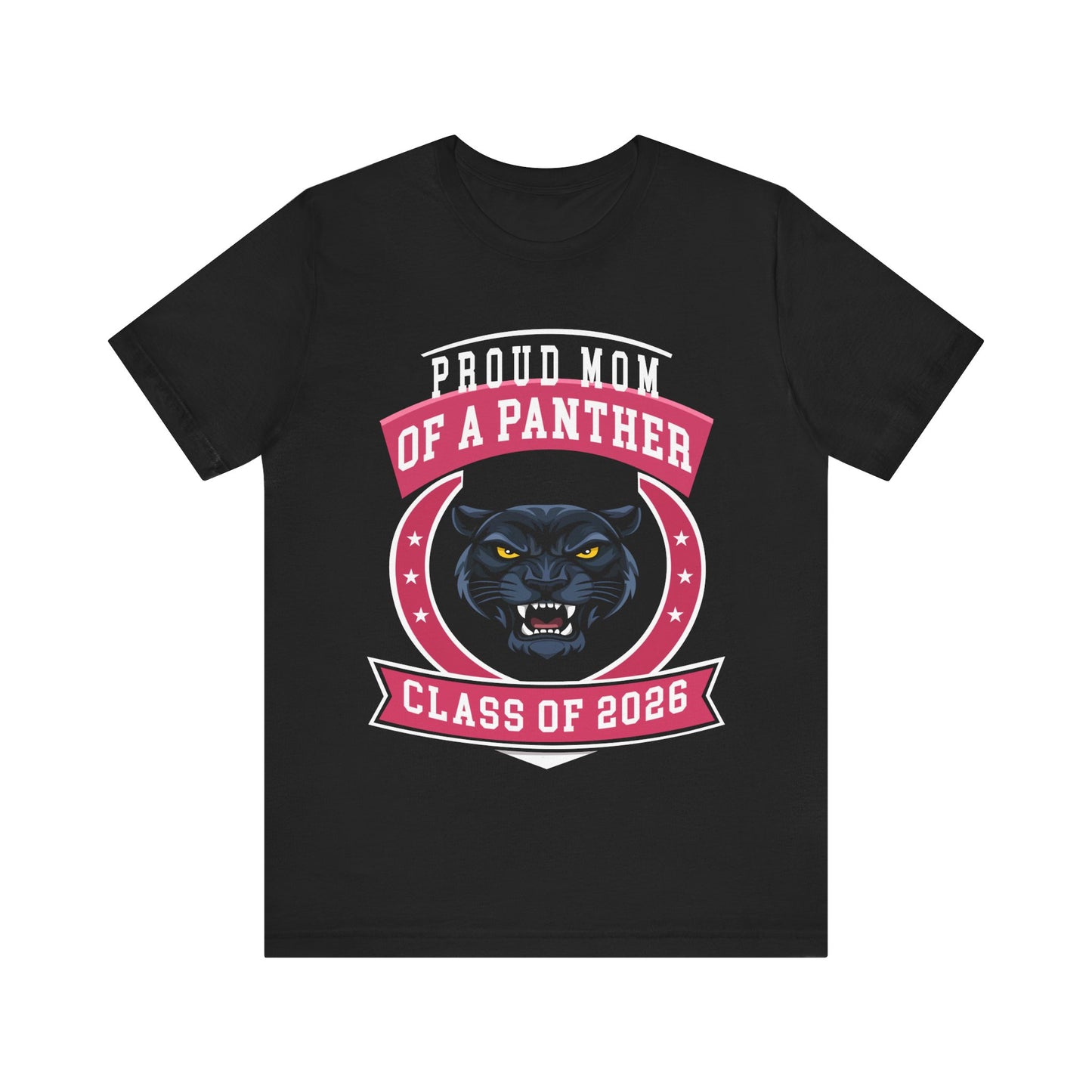 Proud Mom of a Panther Tee (Class of 2026)