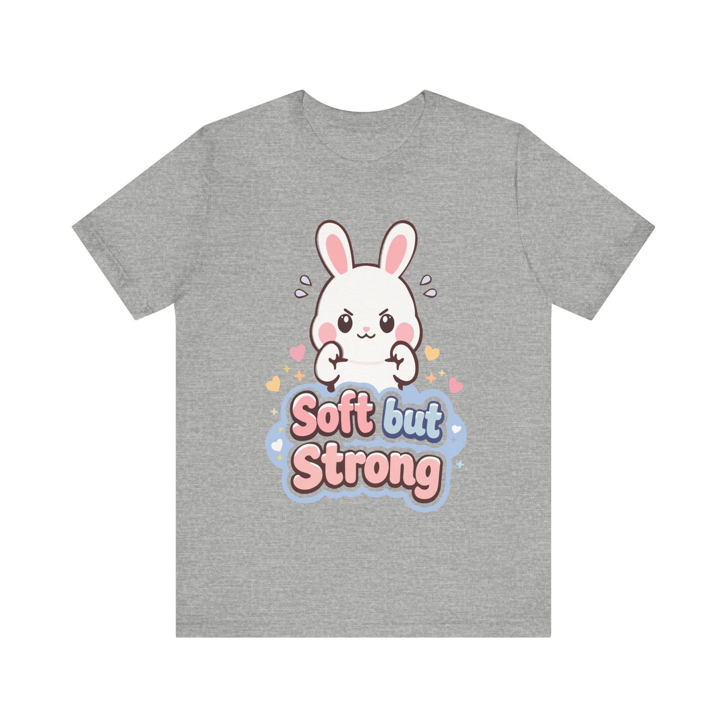 Soft but Strong Bunny T-Shirt — Cute Kawaii ‘Soft but Strong’ Graphic Tee