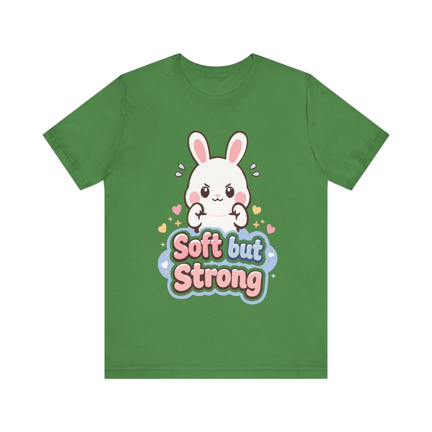 Soft but Strong Bunny T-Shirt — Cute Kawaii ‘Soft but Strong’ Graphic Tee
