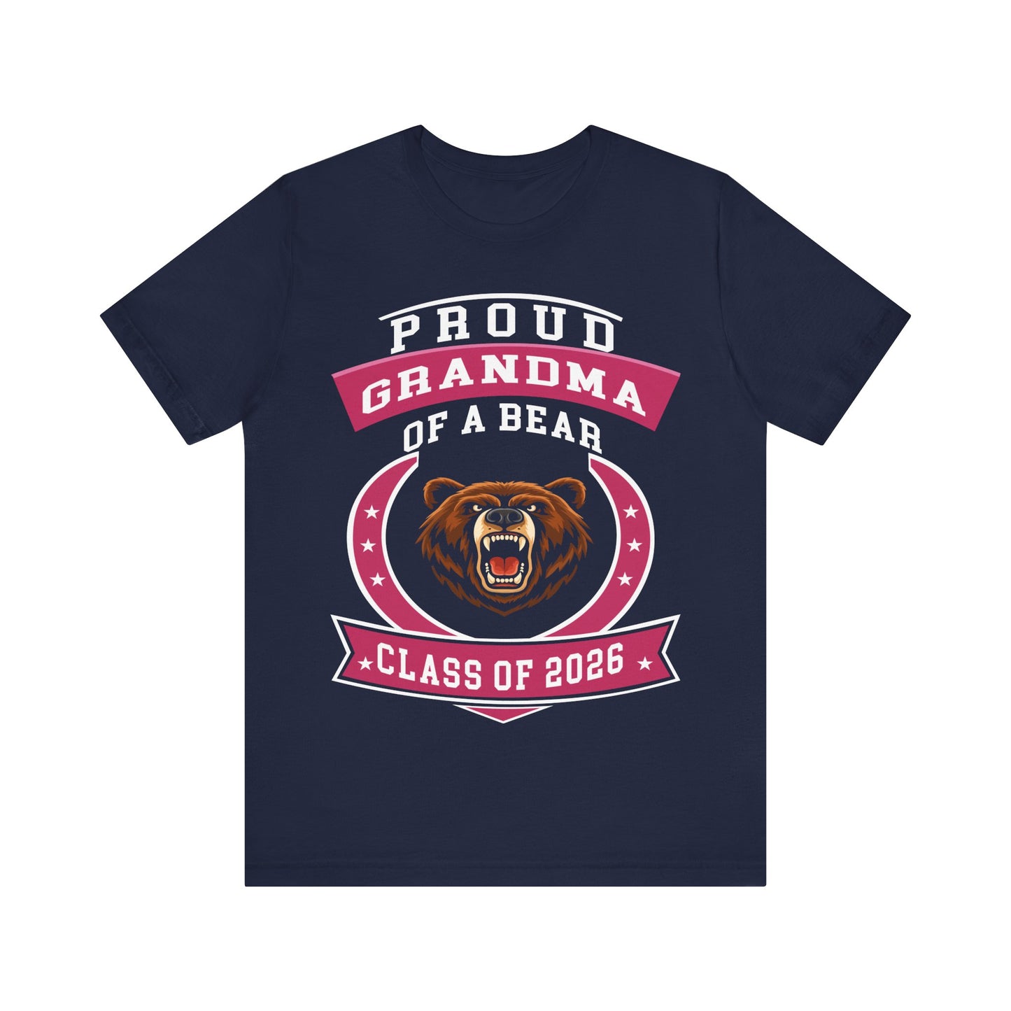 Proud Grandma of a Bear – Class of 2026 Graduation Shirt