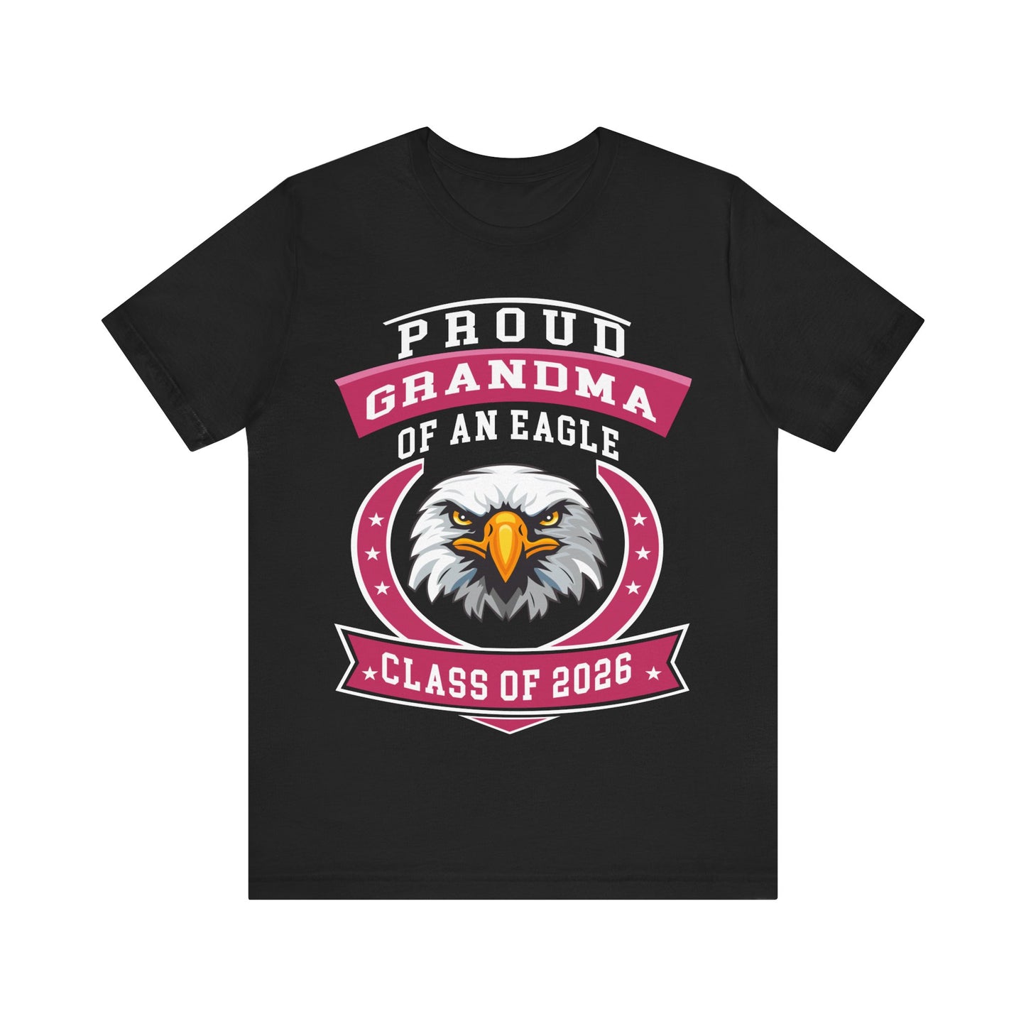 Proud Grandma of an Eagle – Class of 2026 Graduation Shirt