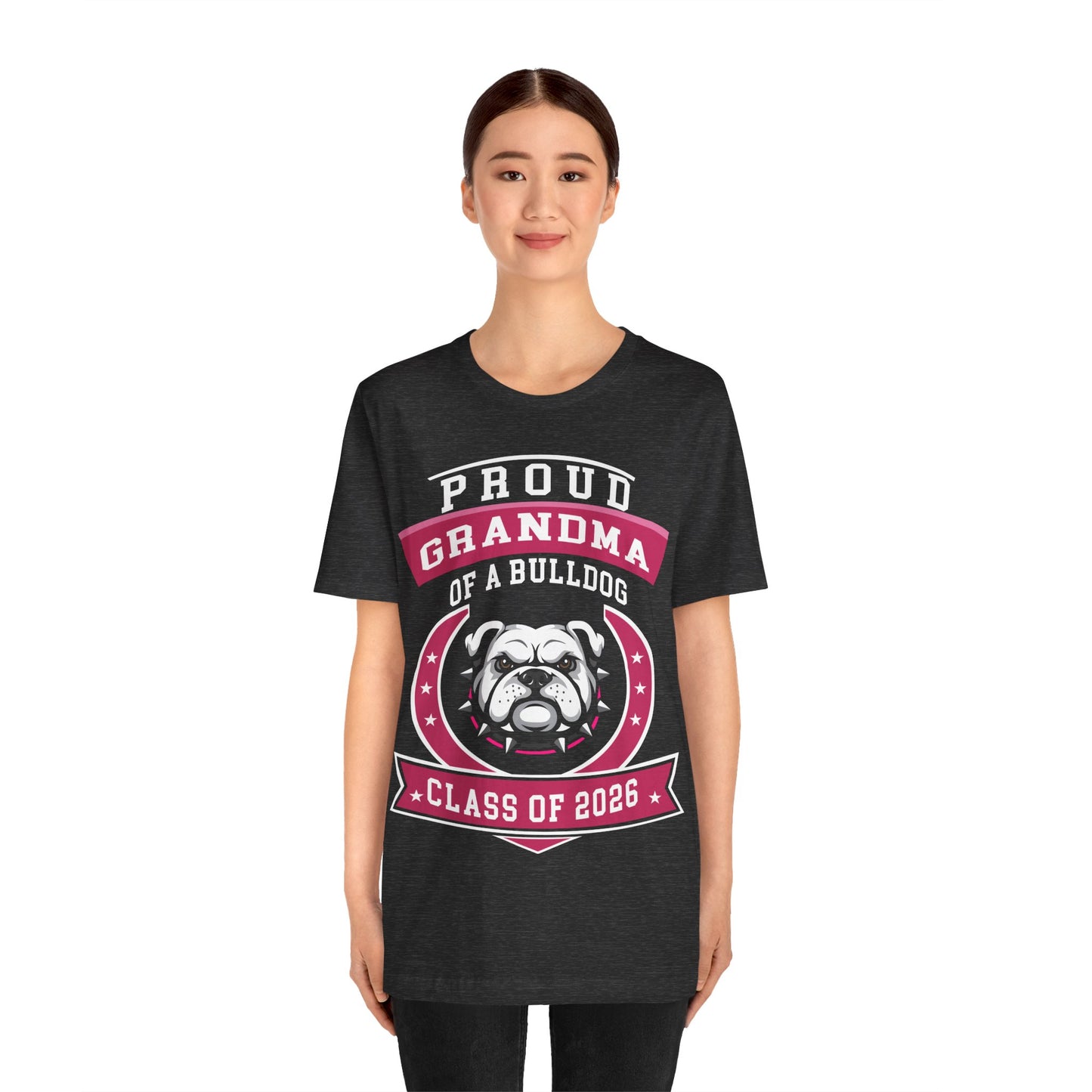 Proud Grandma of a Bulldog – Class of 2026 Graduation Shirt