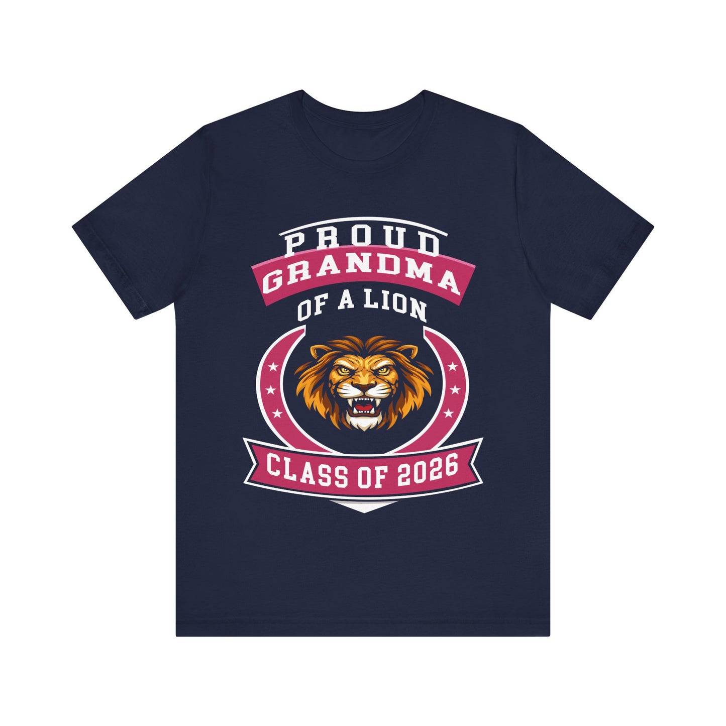 Proud Grandma of a Lion – Class of 2026 Graduation Shirt