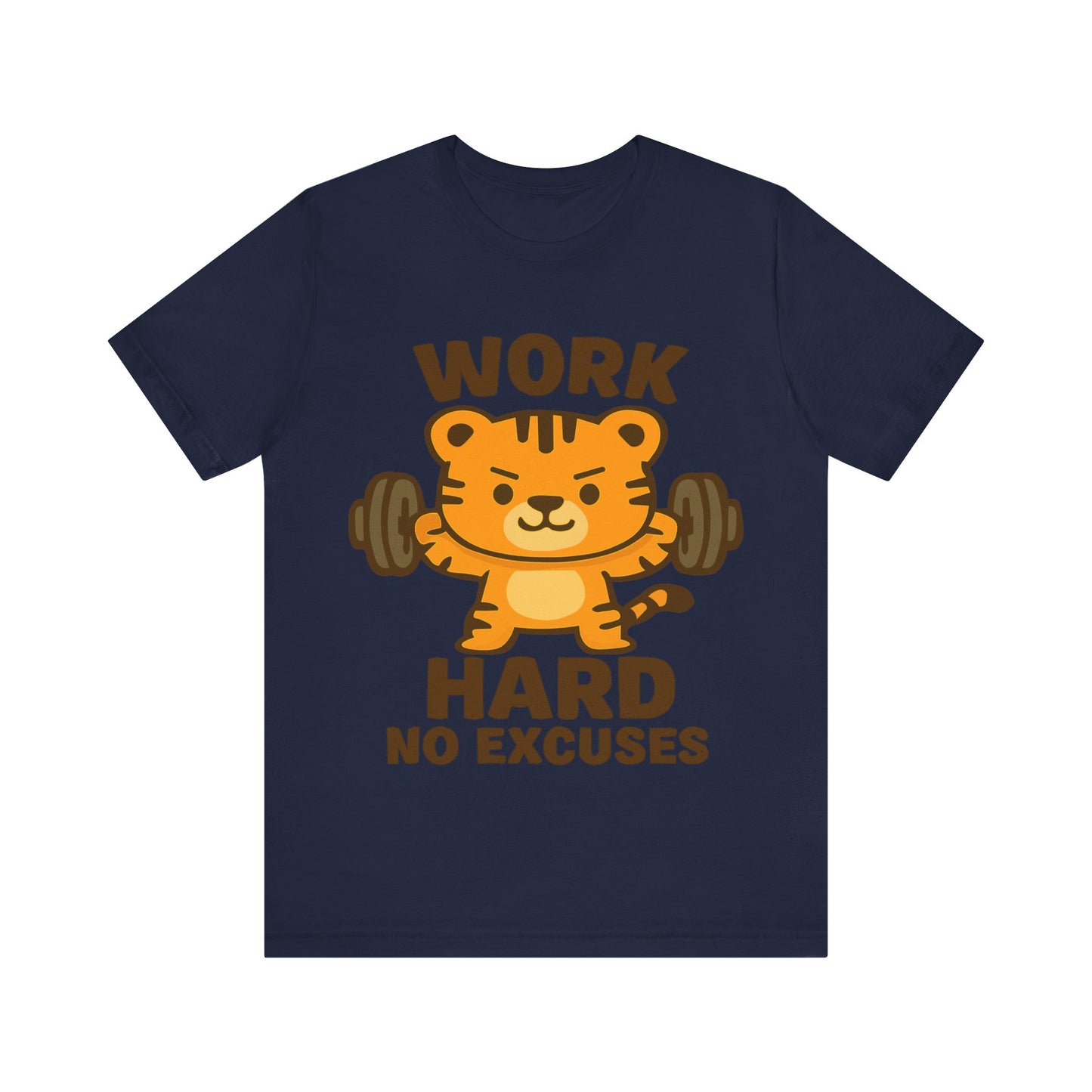 Work Hard No Excuses Tiger T-Shirt