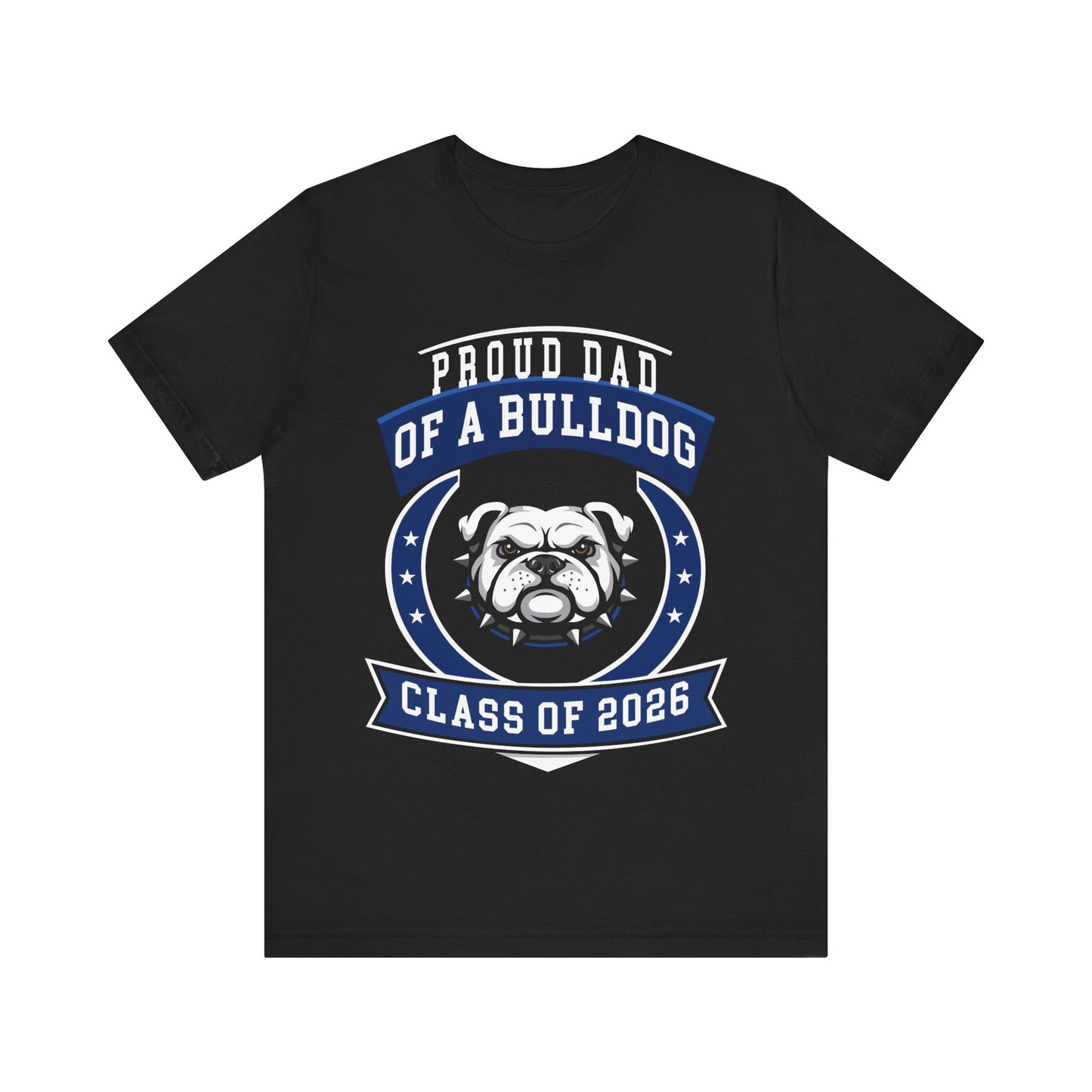 Proud Dad Bulldog Tee (Class of 2026)