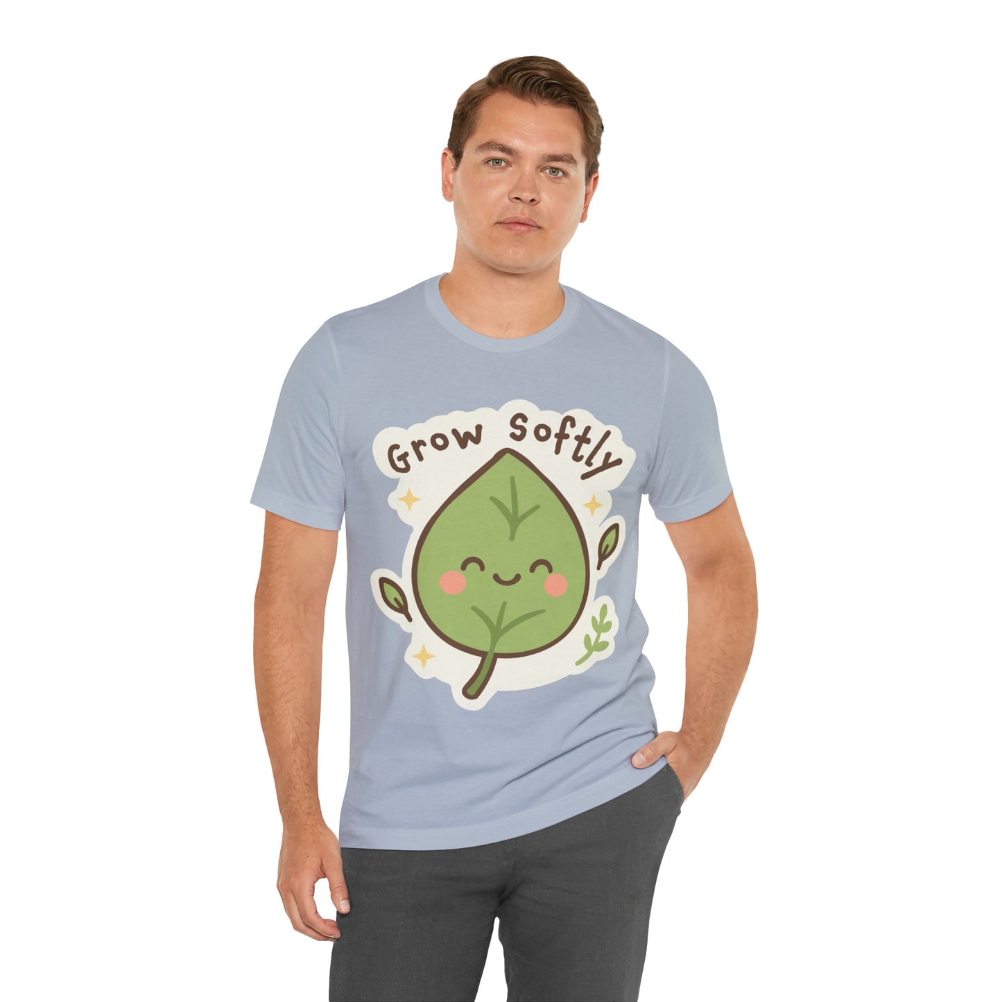 Grow Softly Cute Leaf Tee — Kawaii Plant Lover T-Shirt