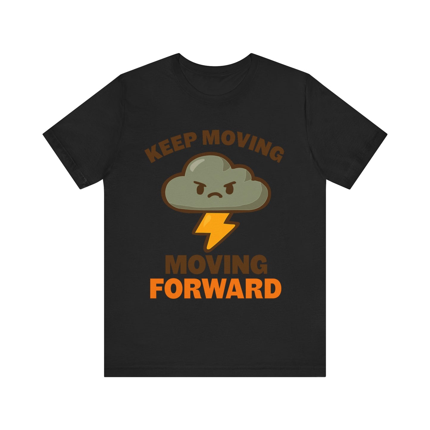 Keep Moving, Moving Forward Tee — Motivational Cloud Lightning T‑Shirt