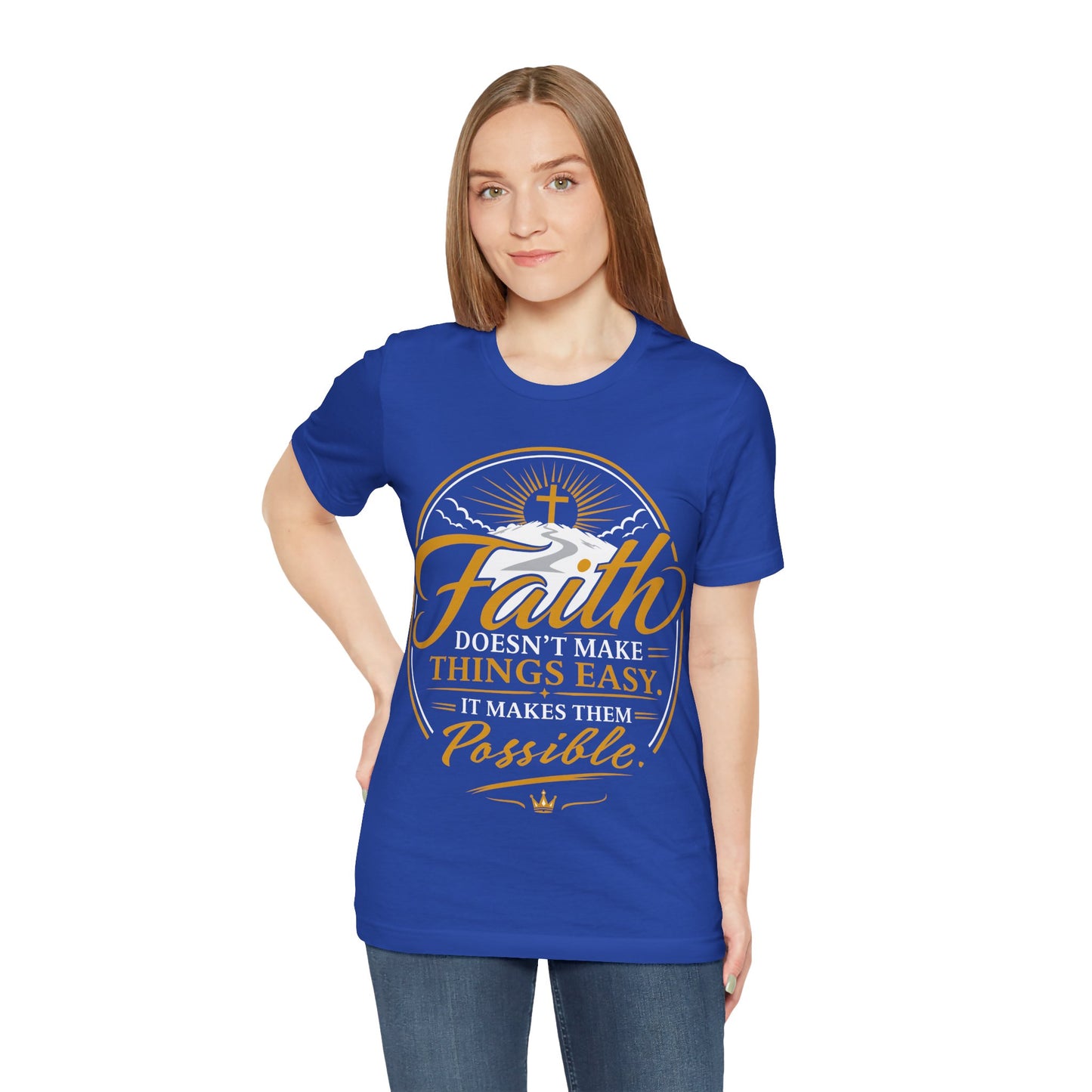 Faith Doesn't Make Things Easy Christian T-Shirt — Inspirational Gospel Tee