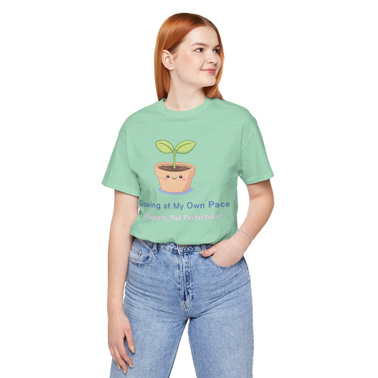 Growing at My Own Pace T‑Shirt — Cute Plant Pot Tee ("Progress, Not Perfection")