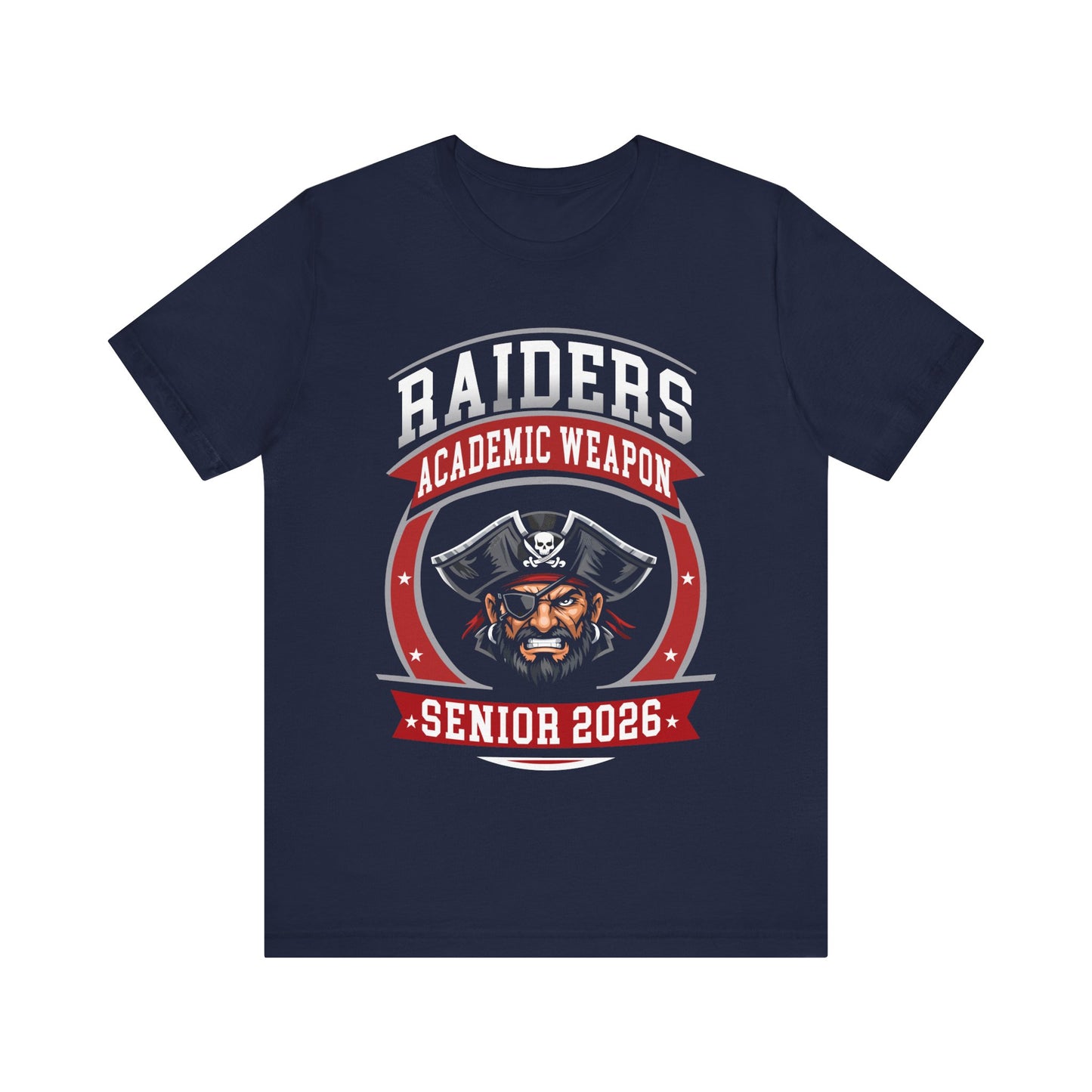 Raiders Senior 2026 Shirt – Academic Weapon Graduation Tee