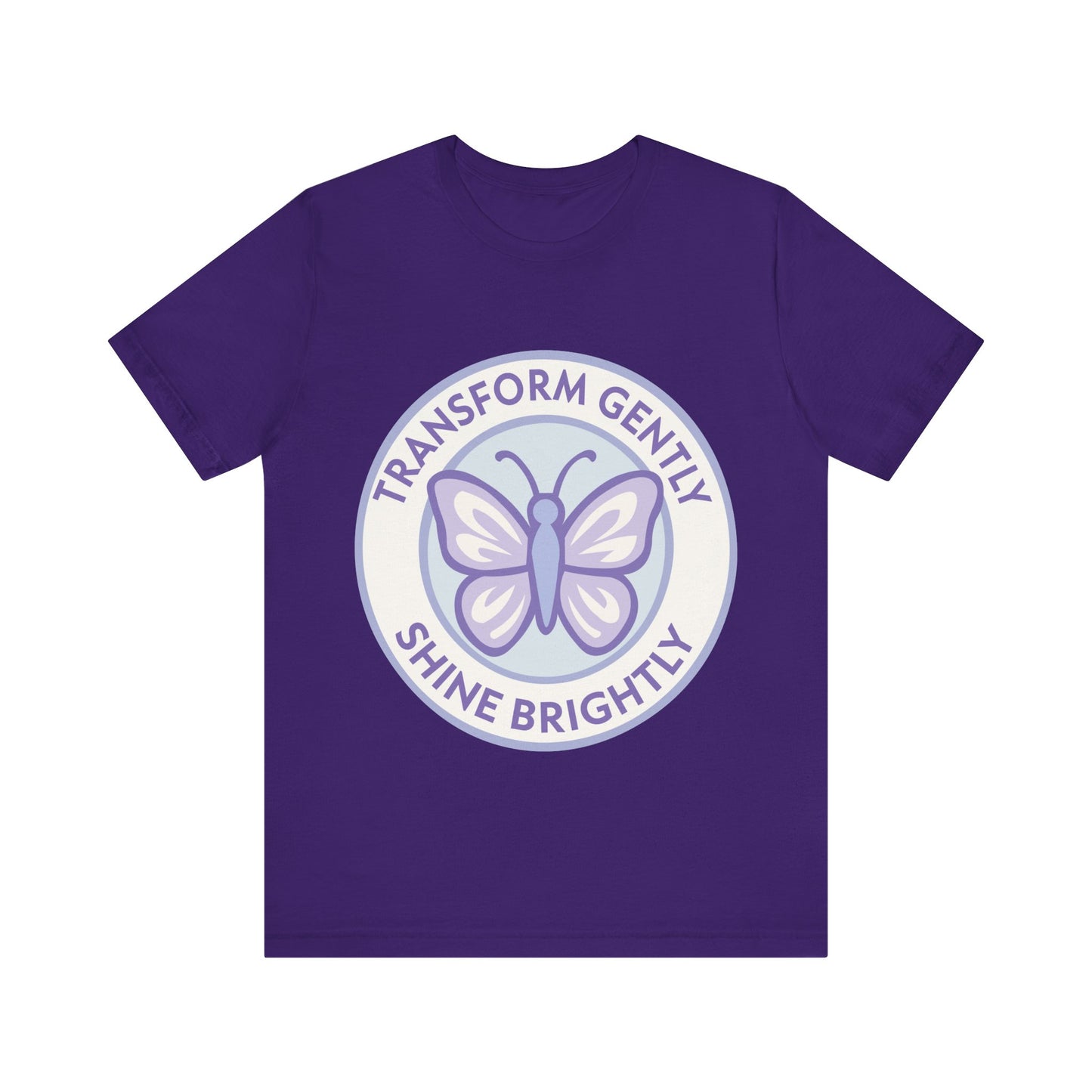Transform Gently Shine Brightly Butterfly T-Shirt