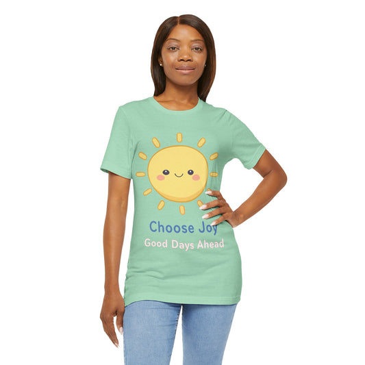 Choose Joy Sun T‑Shirt — Cute Kawaii Sunshine Tee, Positive Message "Choose Joy"