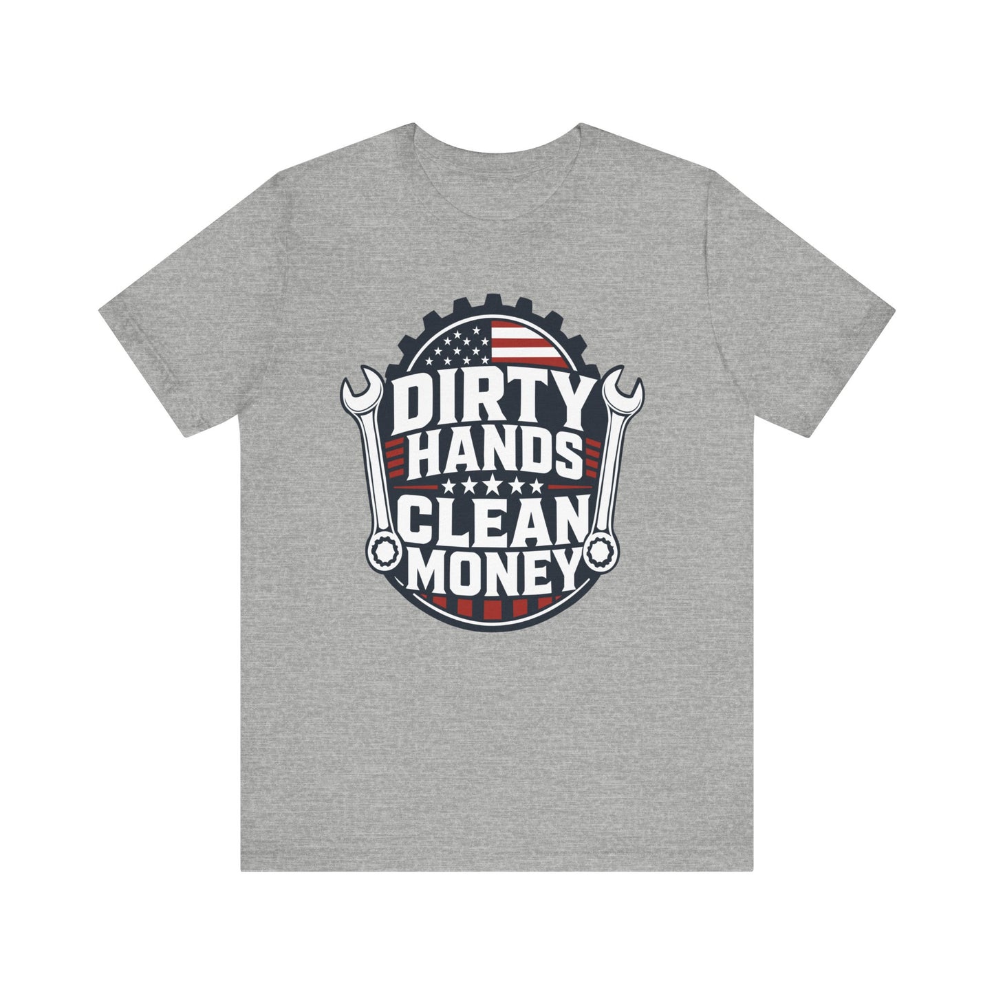 Dirty Hands Clean Money Tee — Patriotic Mechanic T-Shirt