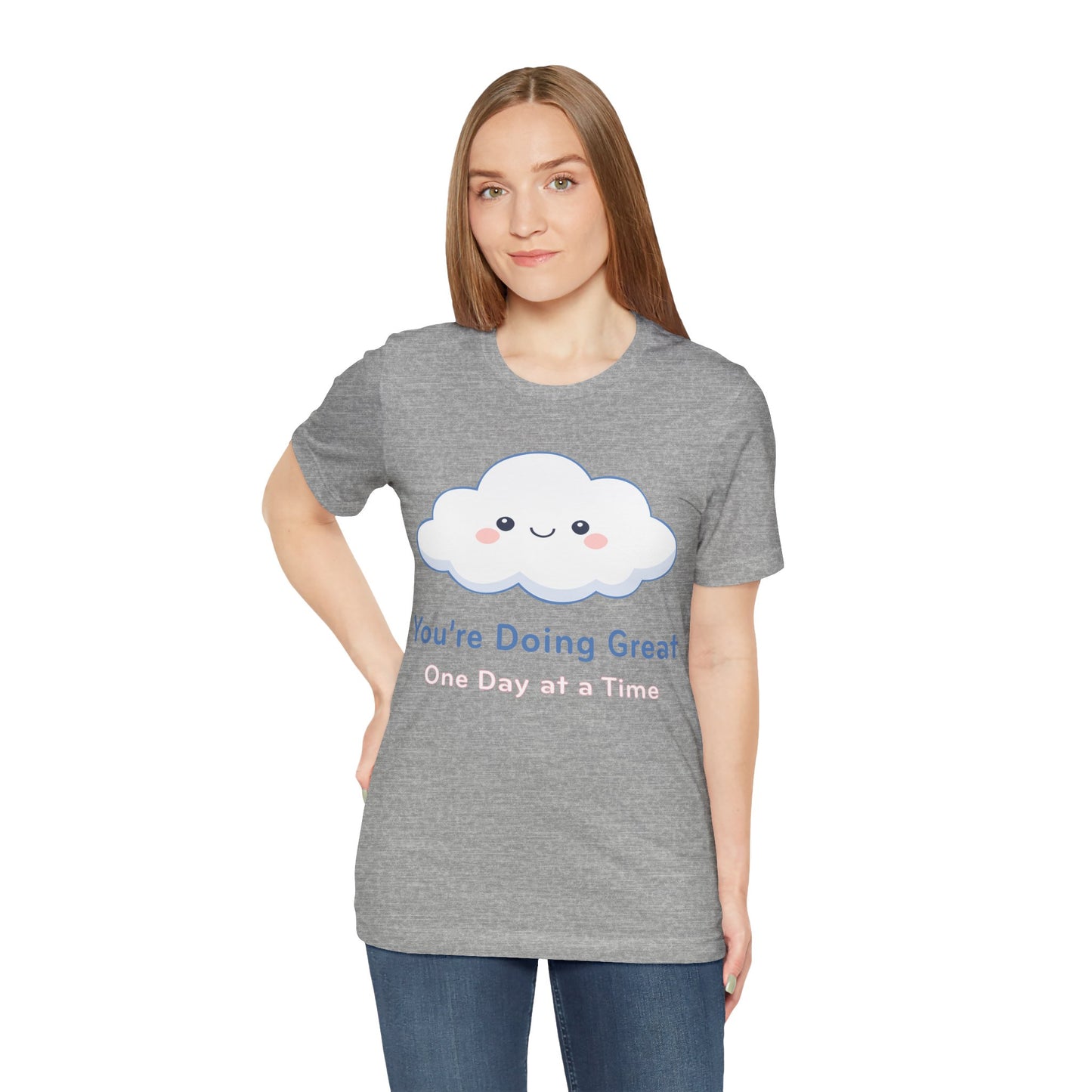 You’re Doing Great Cloud Tee — Cute Positive Affirmation T-Shirt