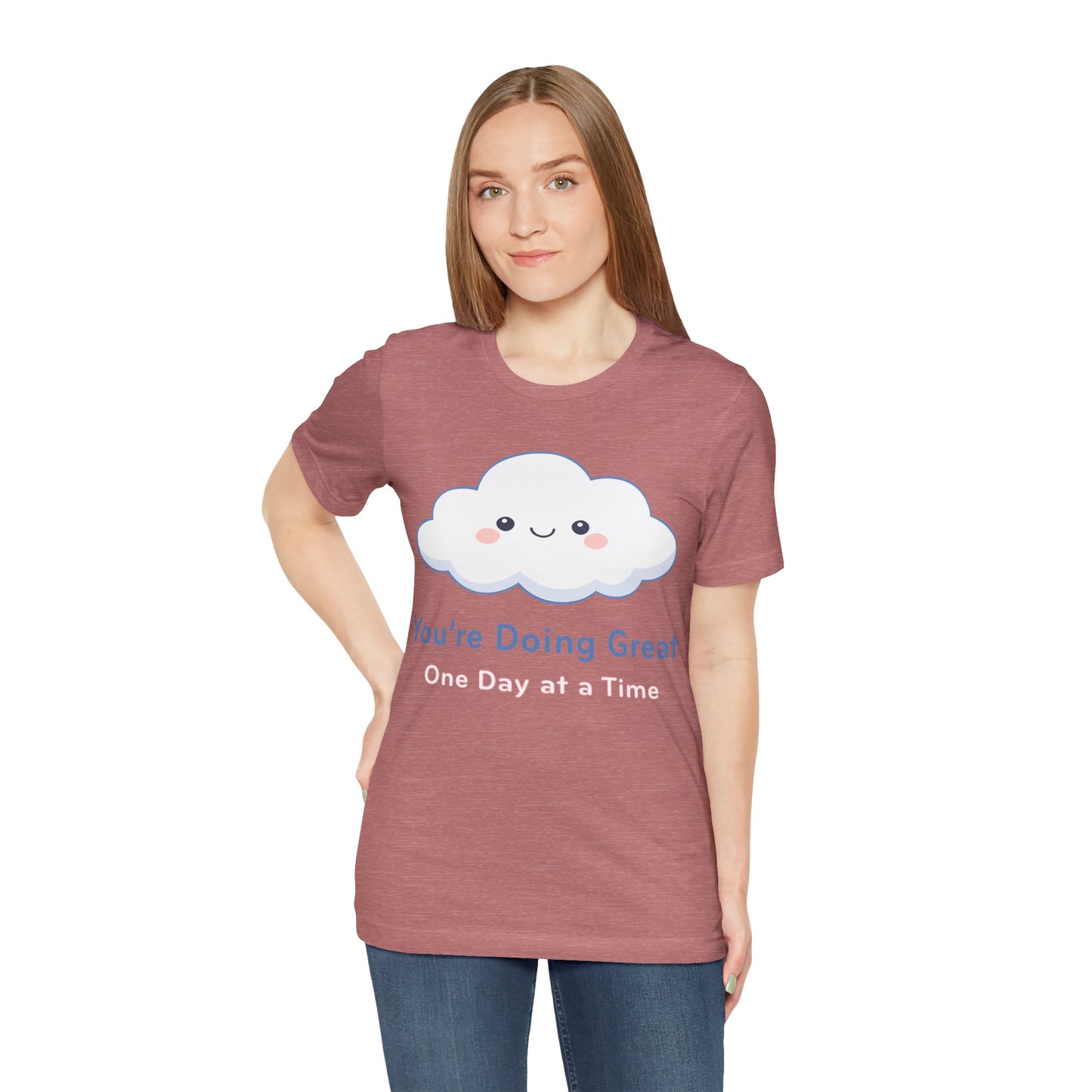 You’re Doing Great Cloud Tee — Cute Positive Affirmation T-Shirt