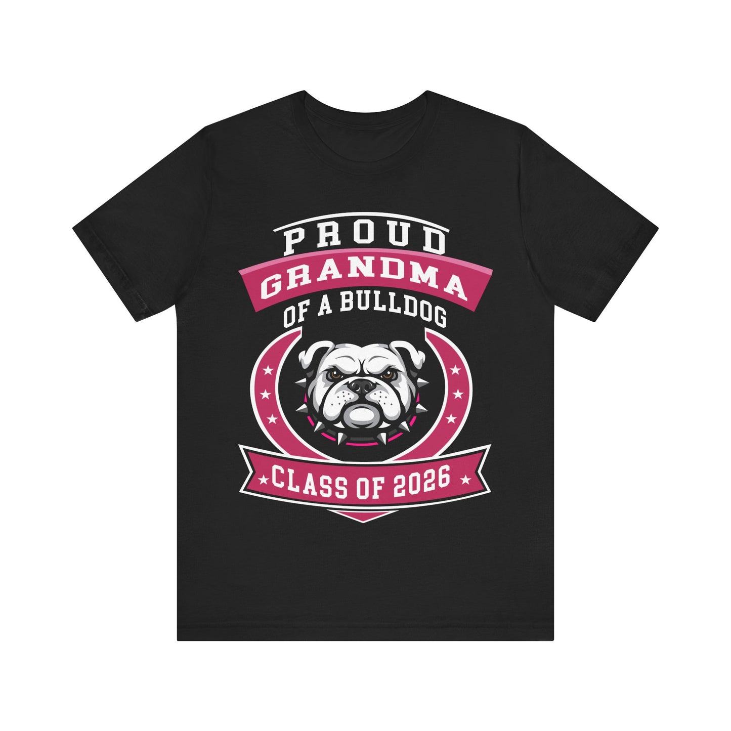 Proud Grandma of a Bulldog – Class of 2026 Graduation Shirt