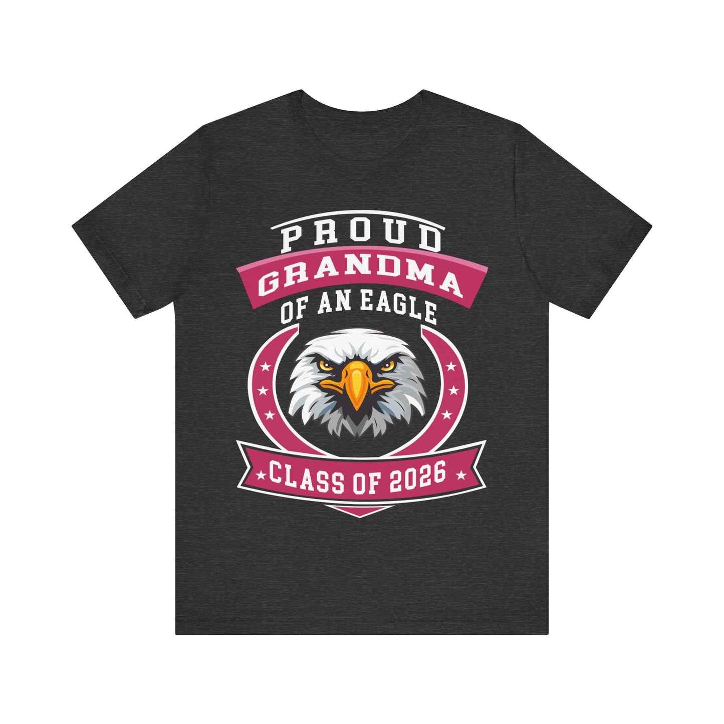 Proud Grandma of an Eagle – Class of 2026 Graduation Shirt