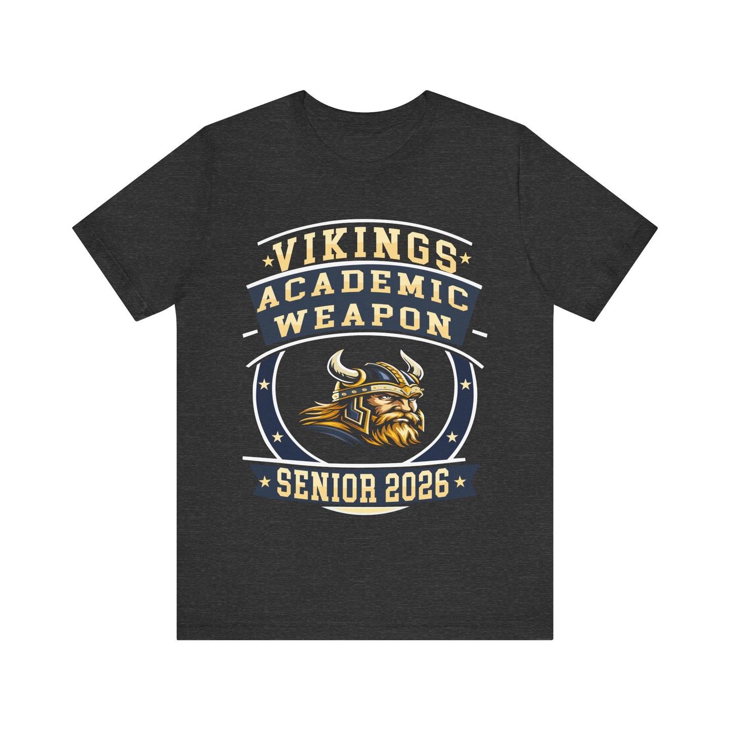 Vikings Senior 2026 Shirt – Academic Weapon Graduation Tee