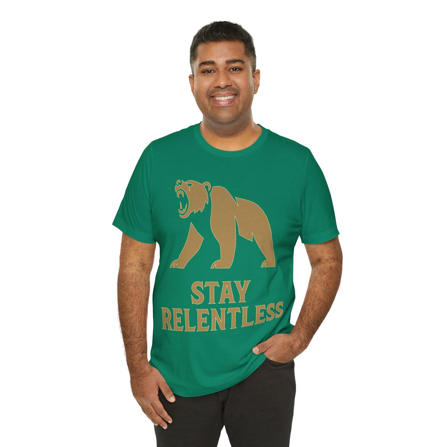 Stay Relentless Bear T-Shirt — Motivational Graphic Tee