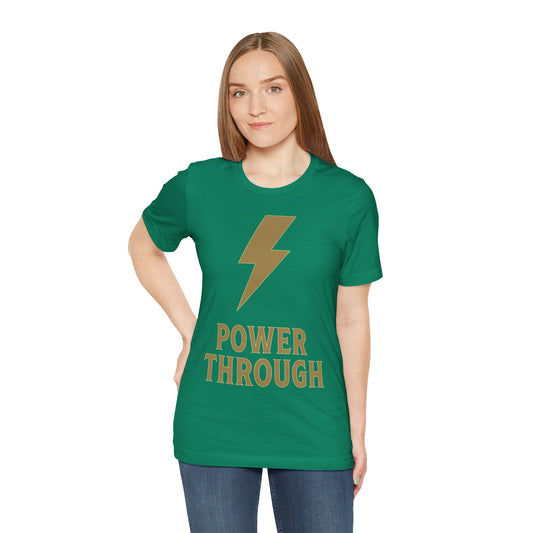 Power Through Lightning Bolt T‑Shirt